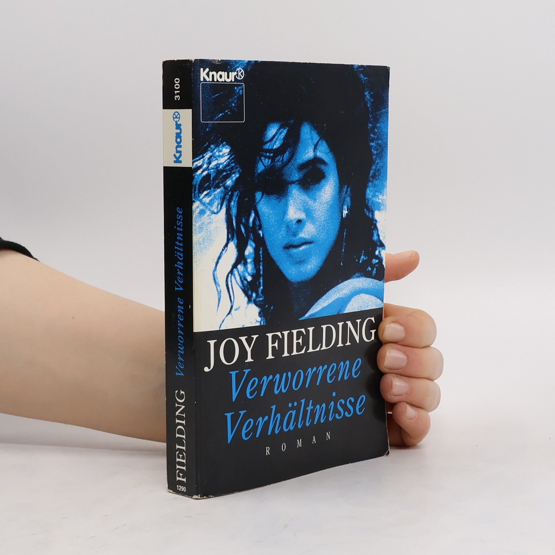 Joy Fielding Verworrene Verhältnisse