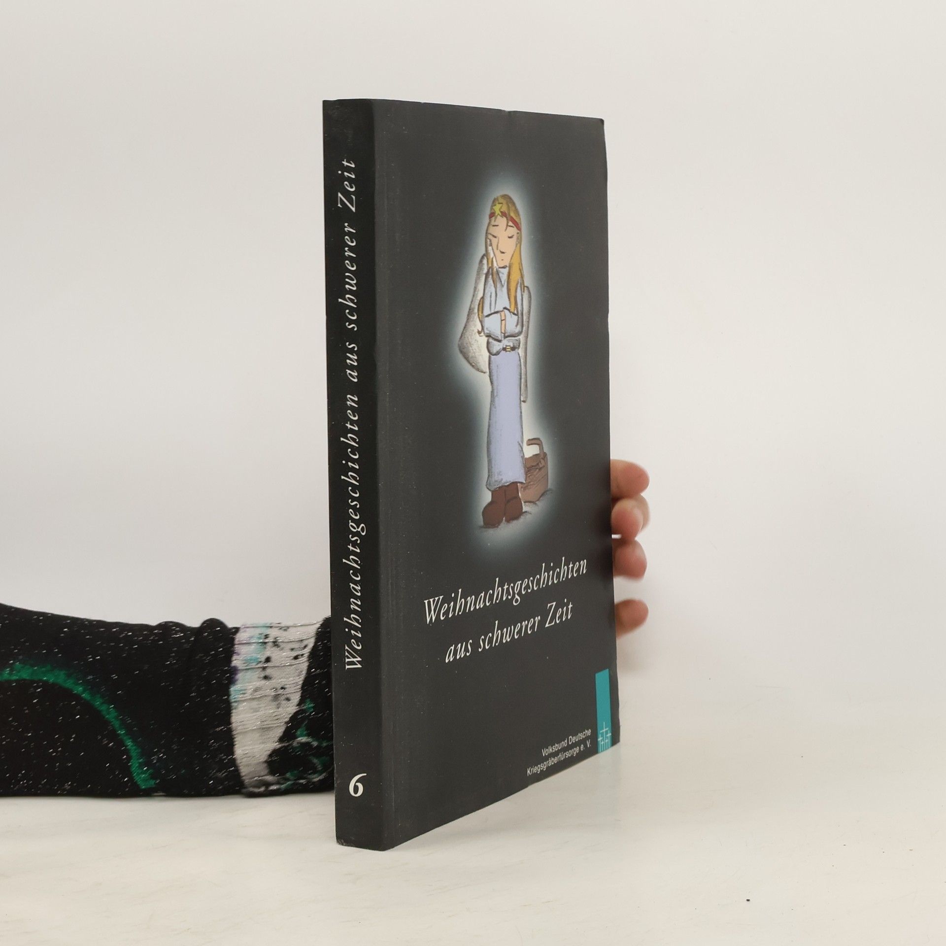 Collectif d'auteurs Weihnachtsgeschichten aus schwerer Zeit