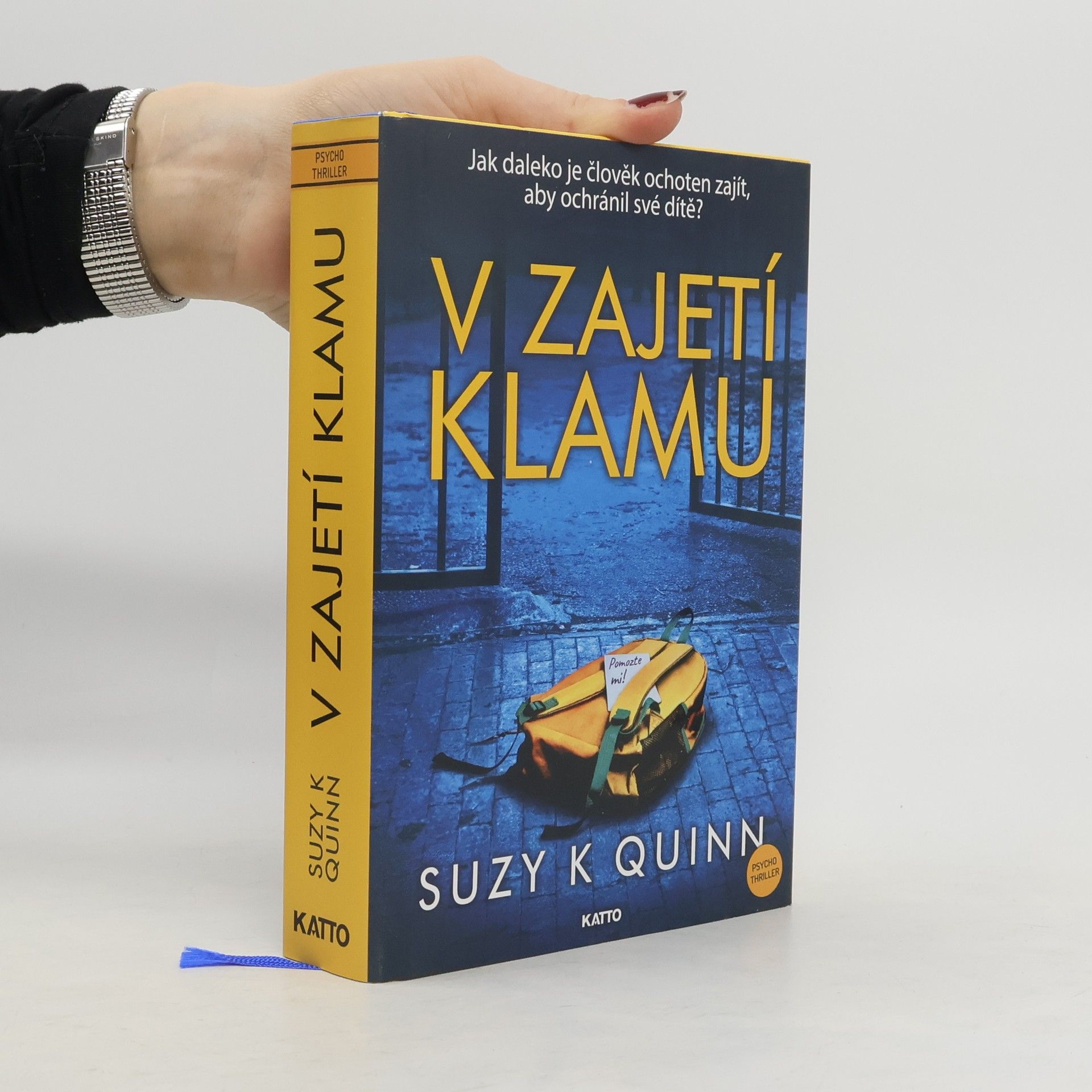 Suzy K. Quinn V zajetí klamu