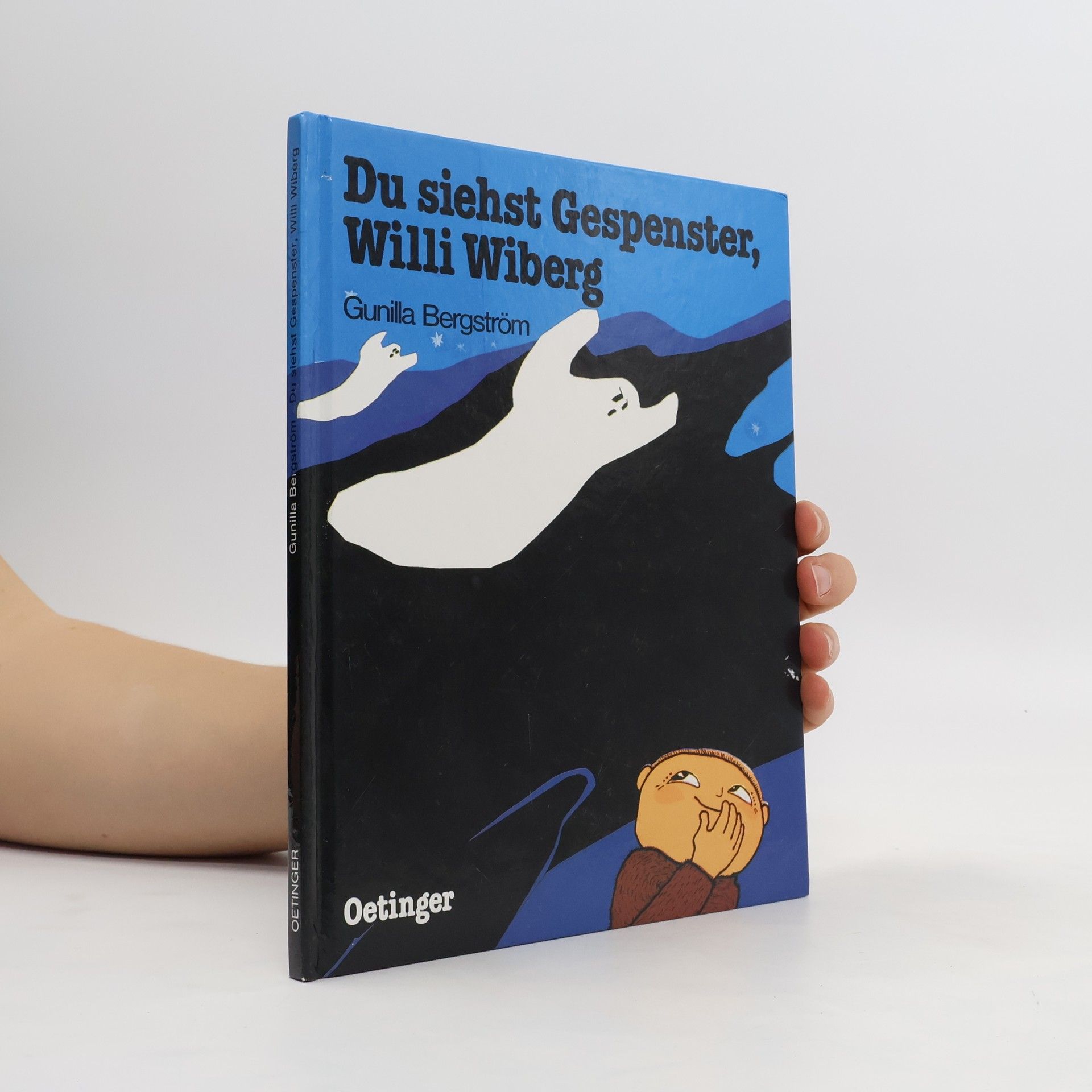 Gunilla Bergström Du siehst Gespenster, Willi Wiberg