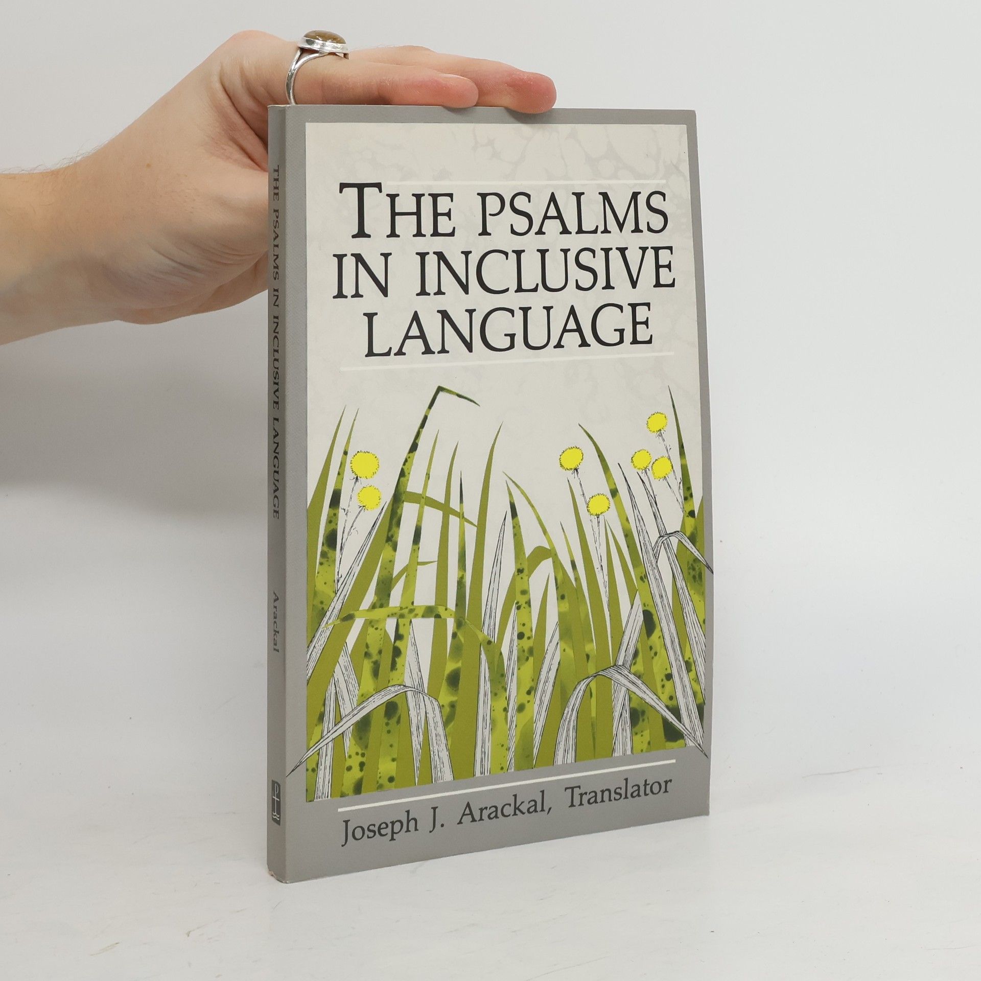 Joseph J. Arackal The Psalms in Inclusive Language
