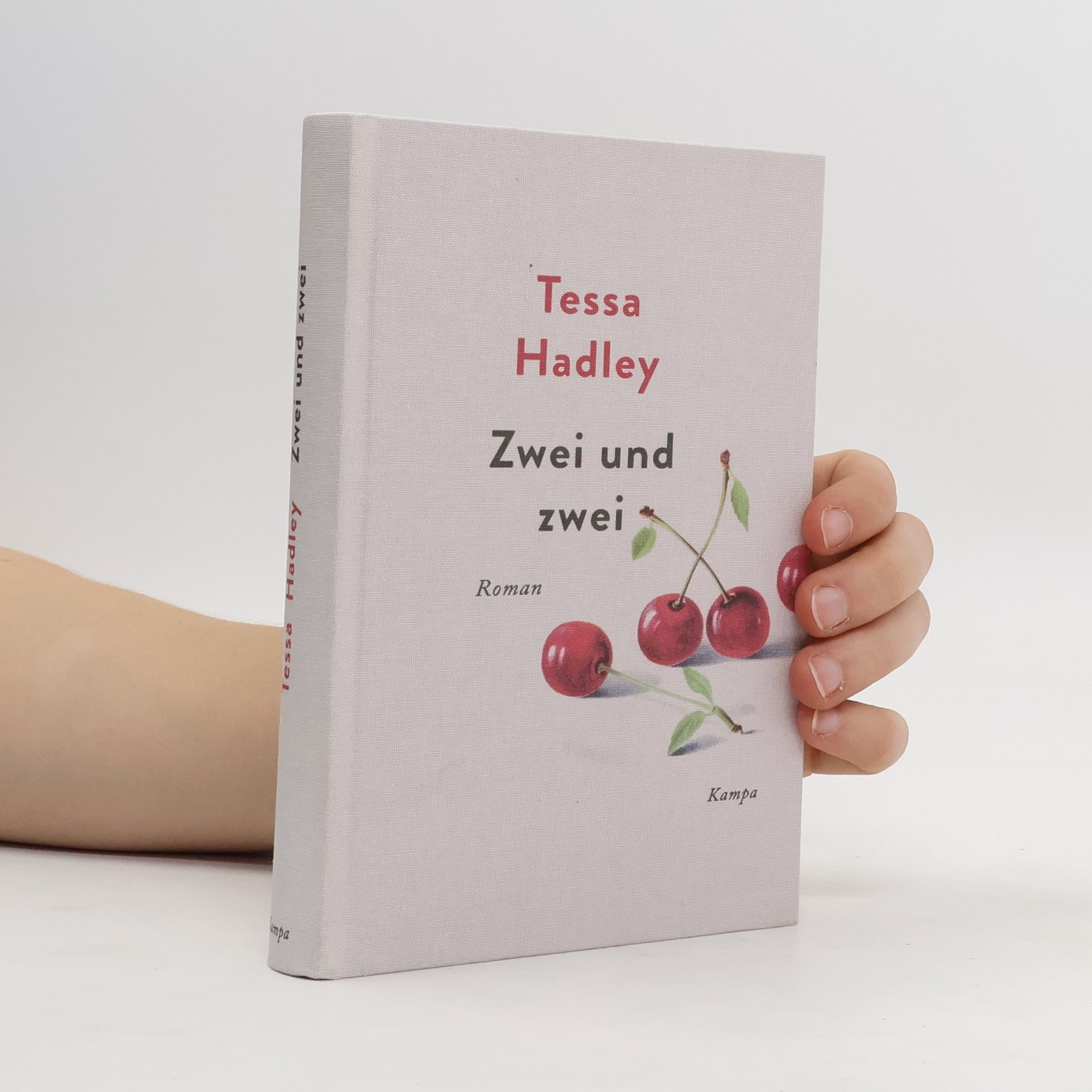 Tessa Hadley Zwei und zwei
