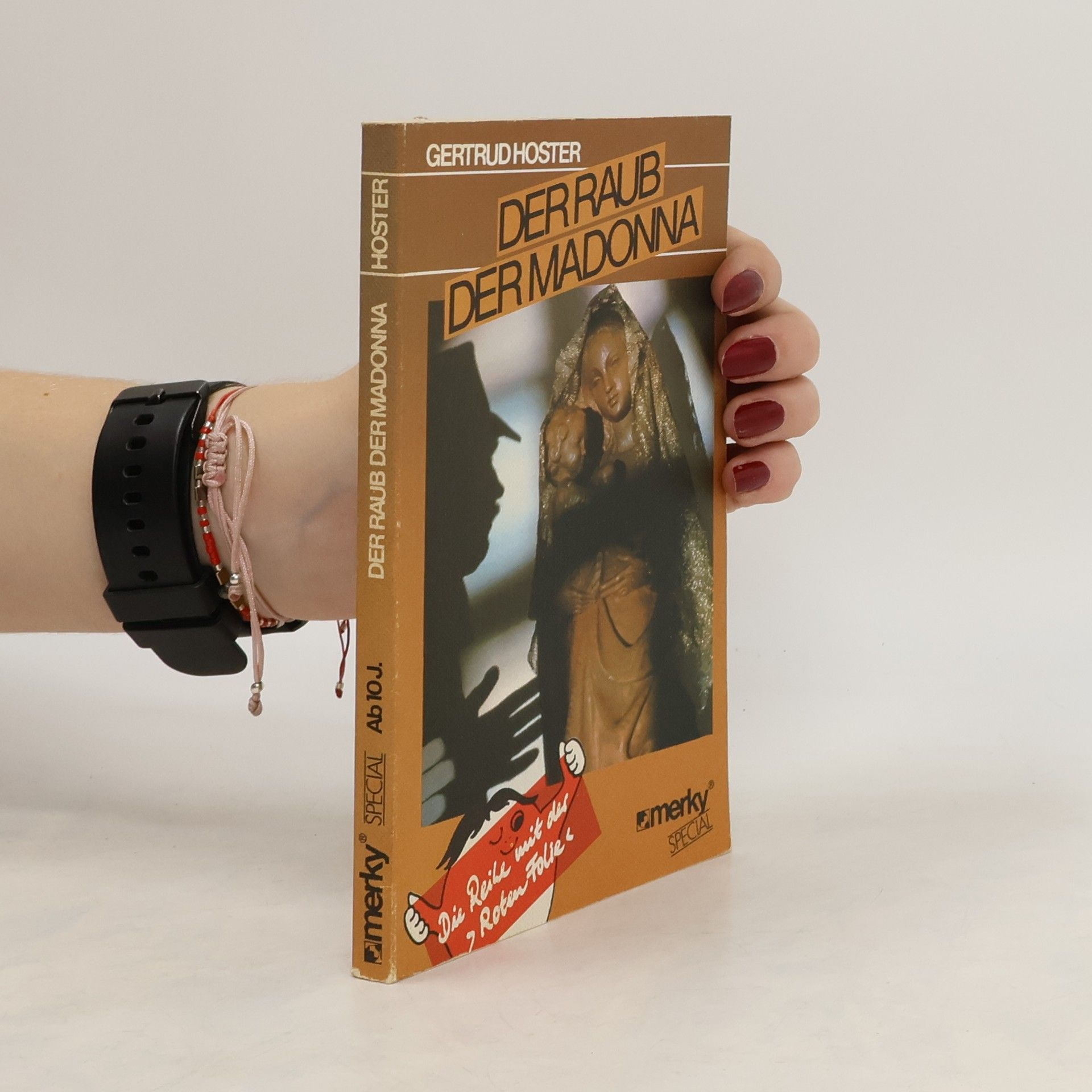 Gertrud Hoster Der Raub der Madonna