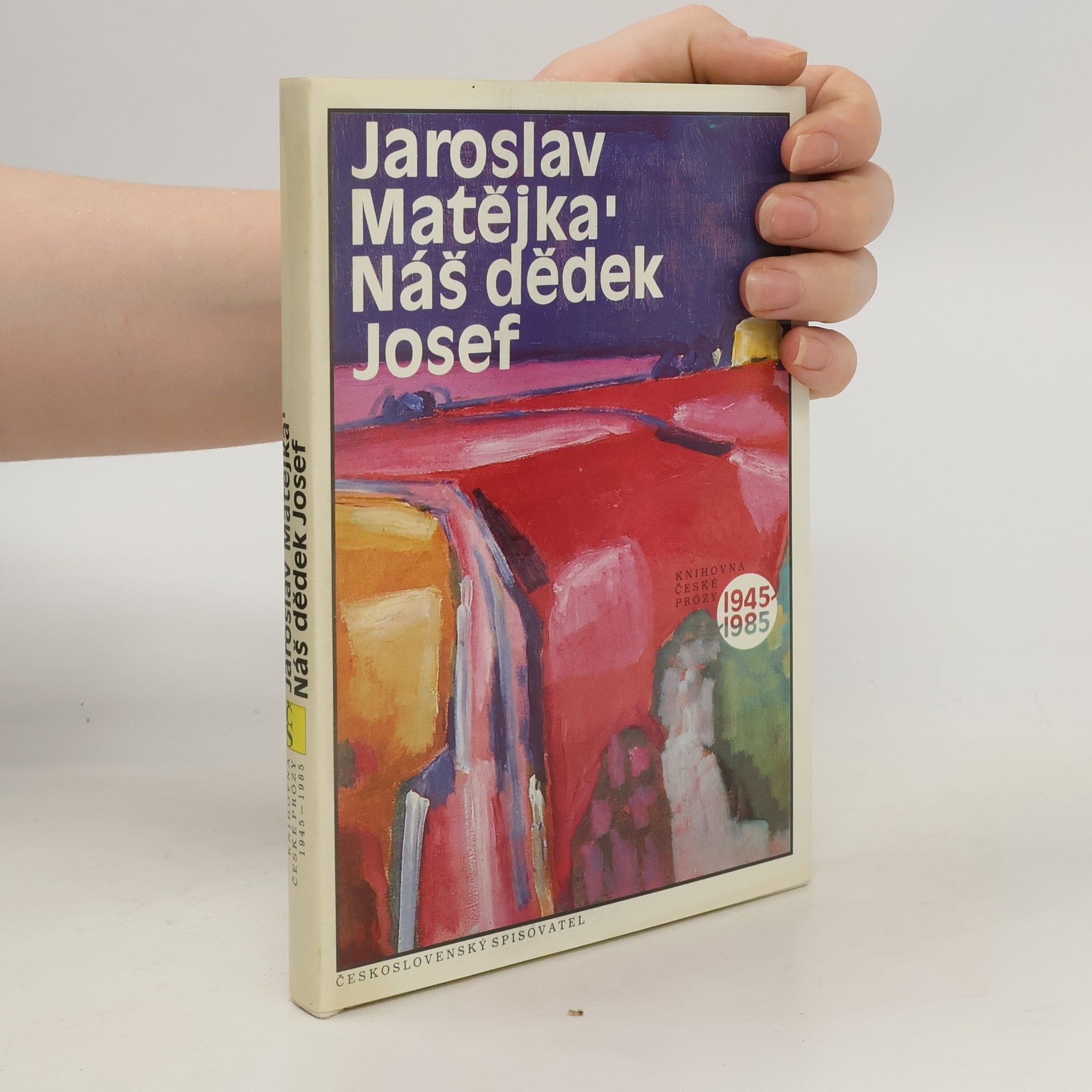 Jaroslav Matějka Náš dědek Josef