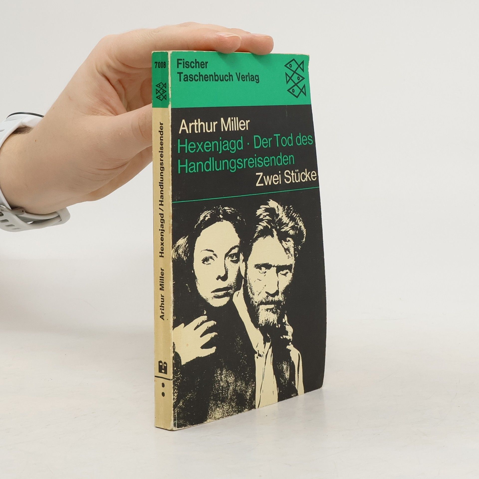 Arthur Miller Hexenjagd. Der Tod des Handlungsreisenden