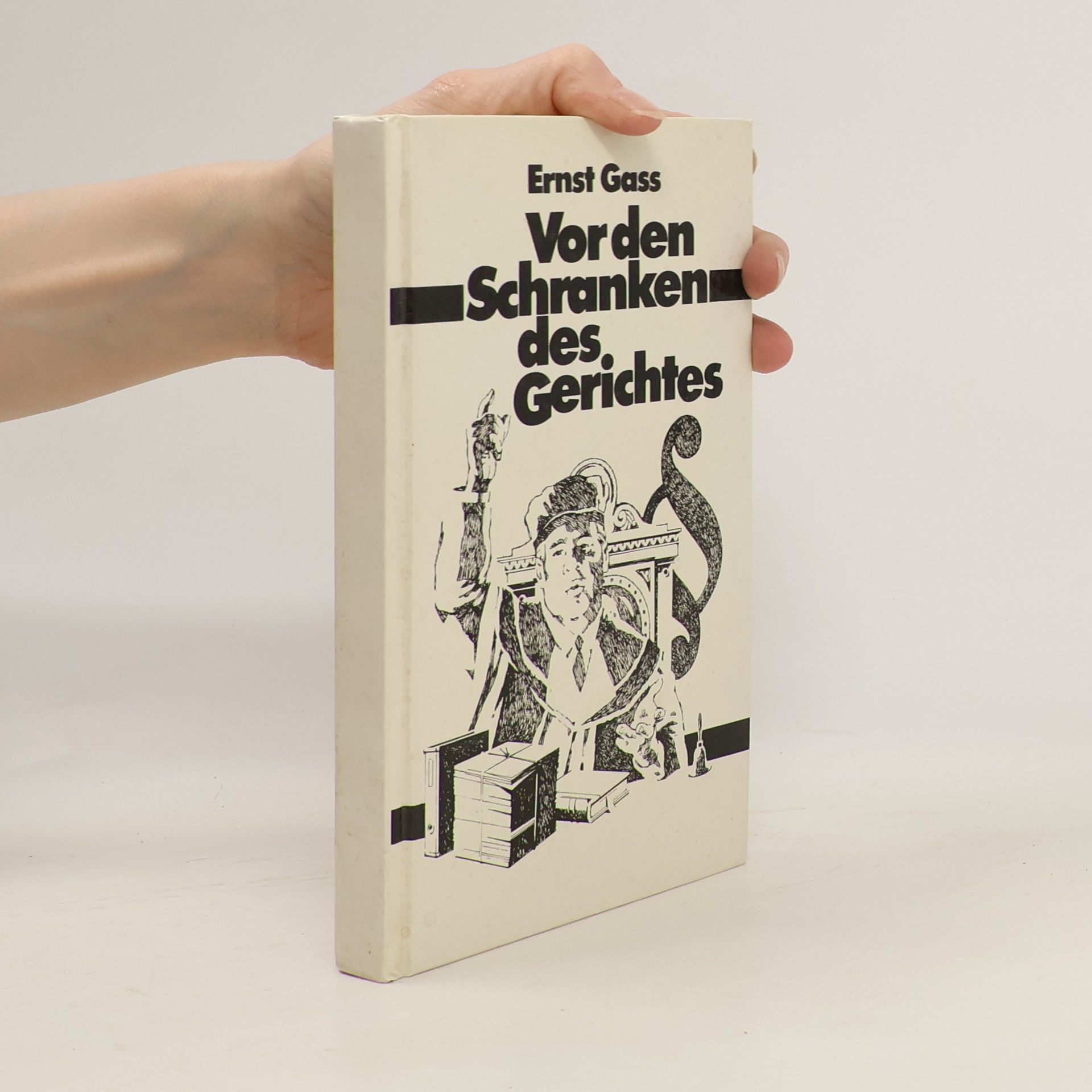 Vor den Schranken des Gerichtes