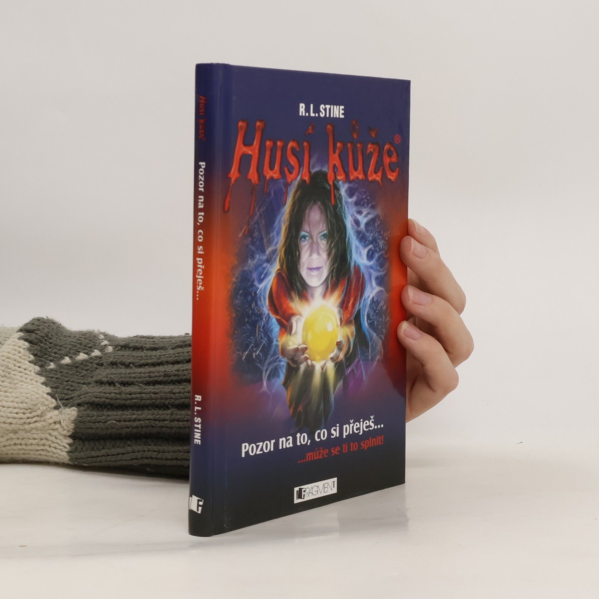 R. L. Stine Pozor na to, co si přeješ