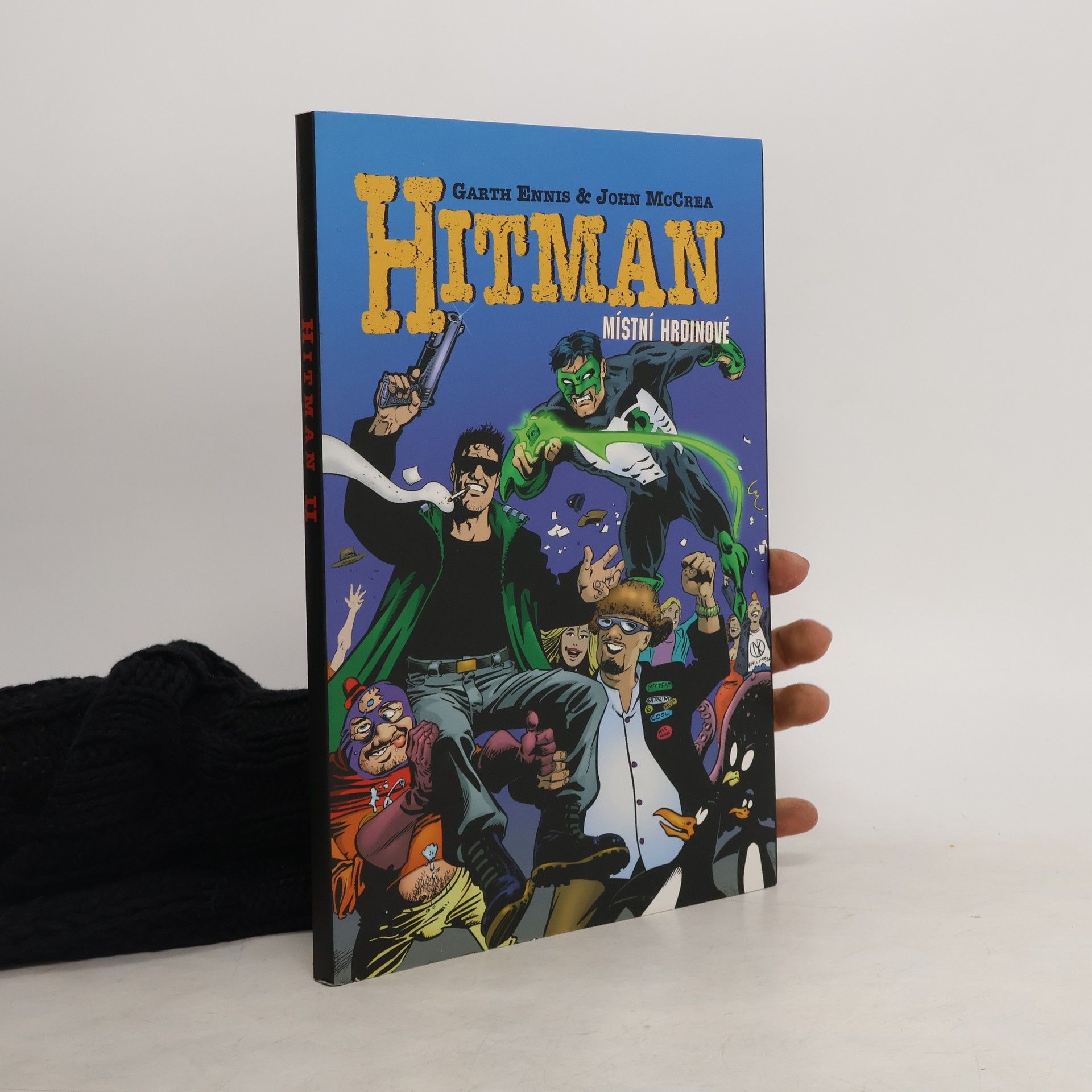 Garth Ennis Hitman. 2. díl. Místní hrdinové