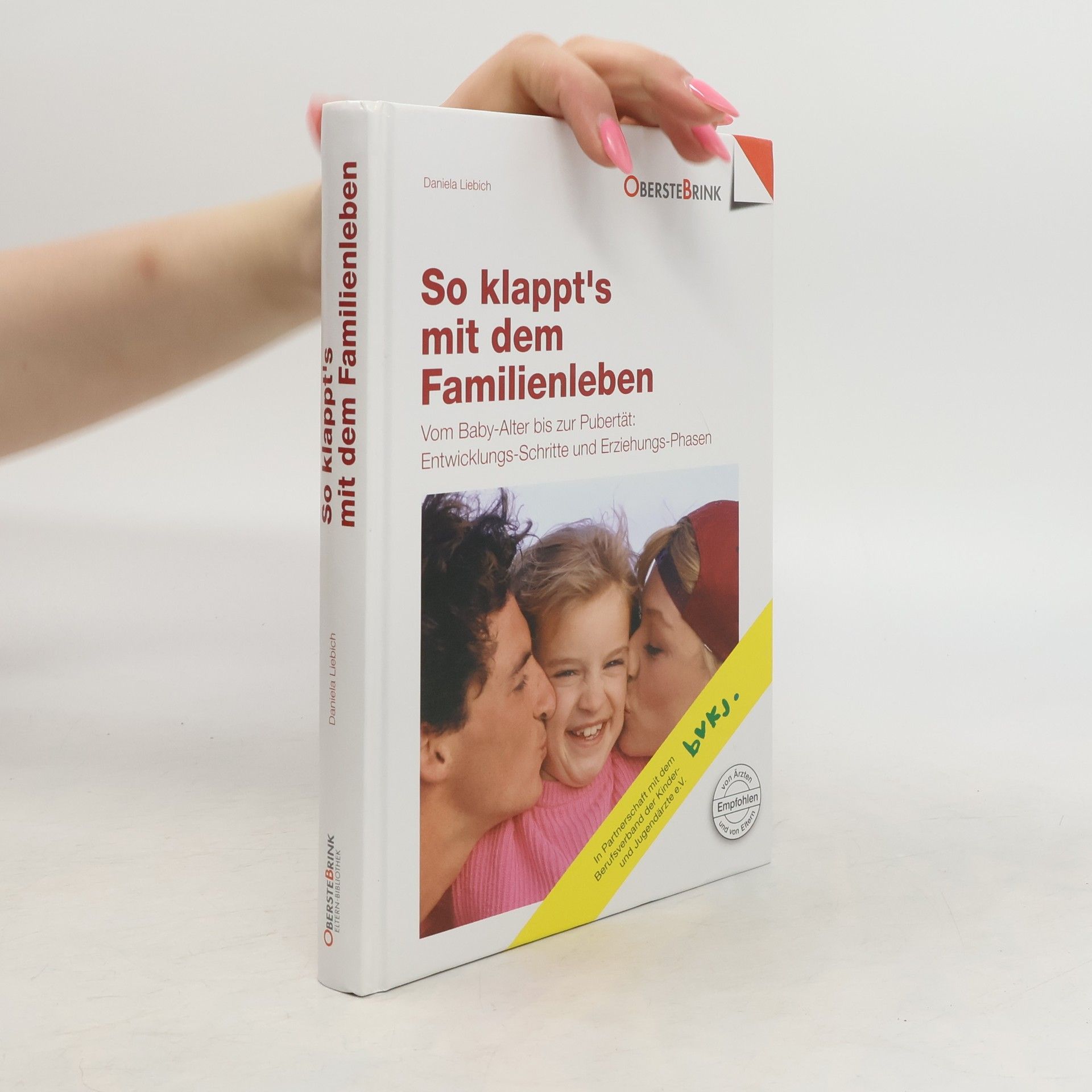 Daniela Liebich So klappt's mit dem Familienleben