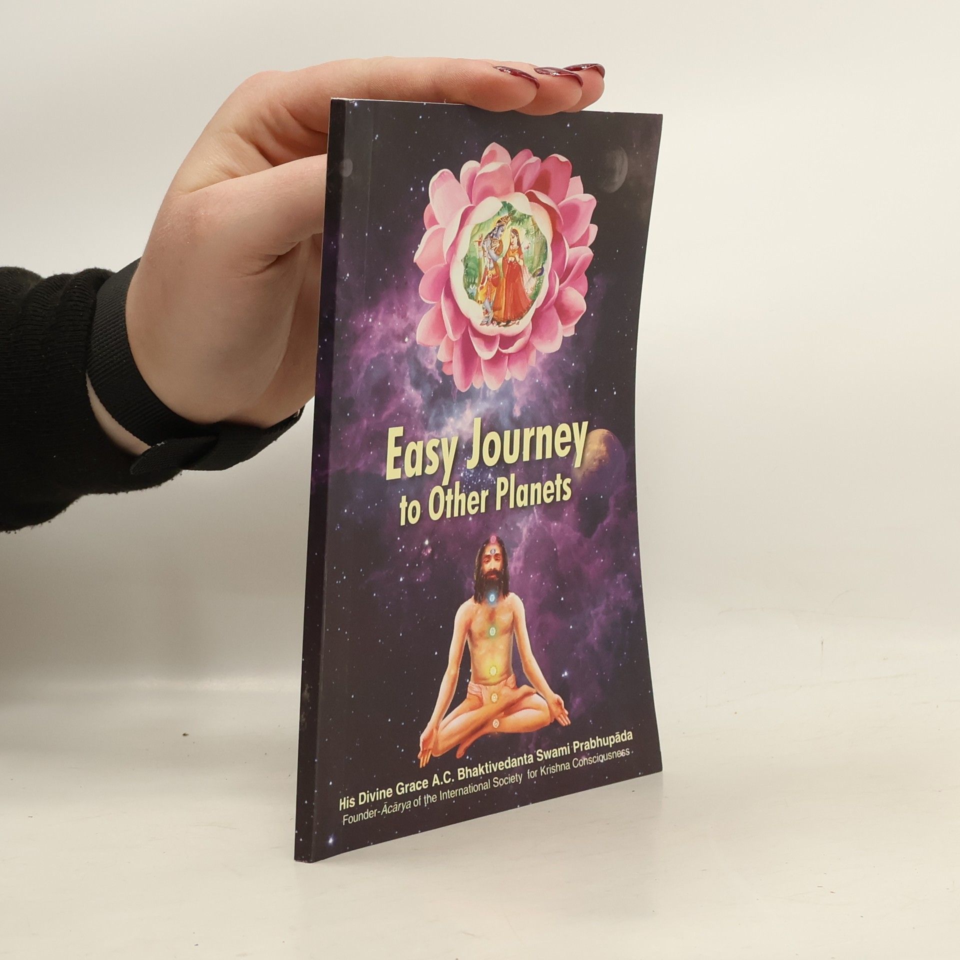 Šrí Šrímad A. Č. Bhaktivédanta Swami Prabhupáda Easy Journey to Other Planets