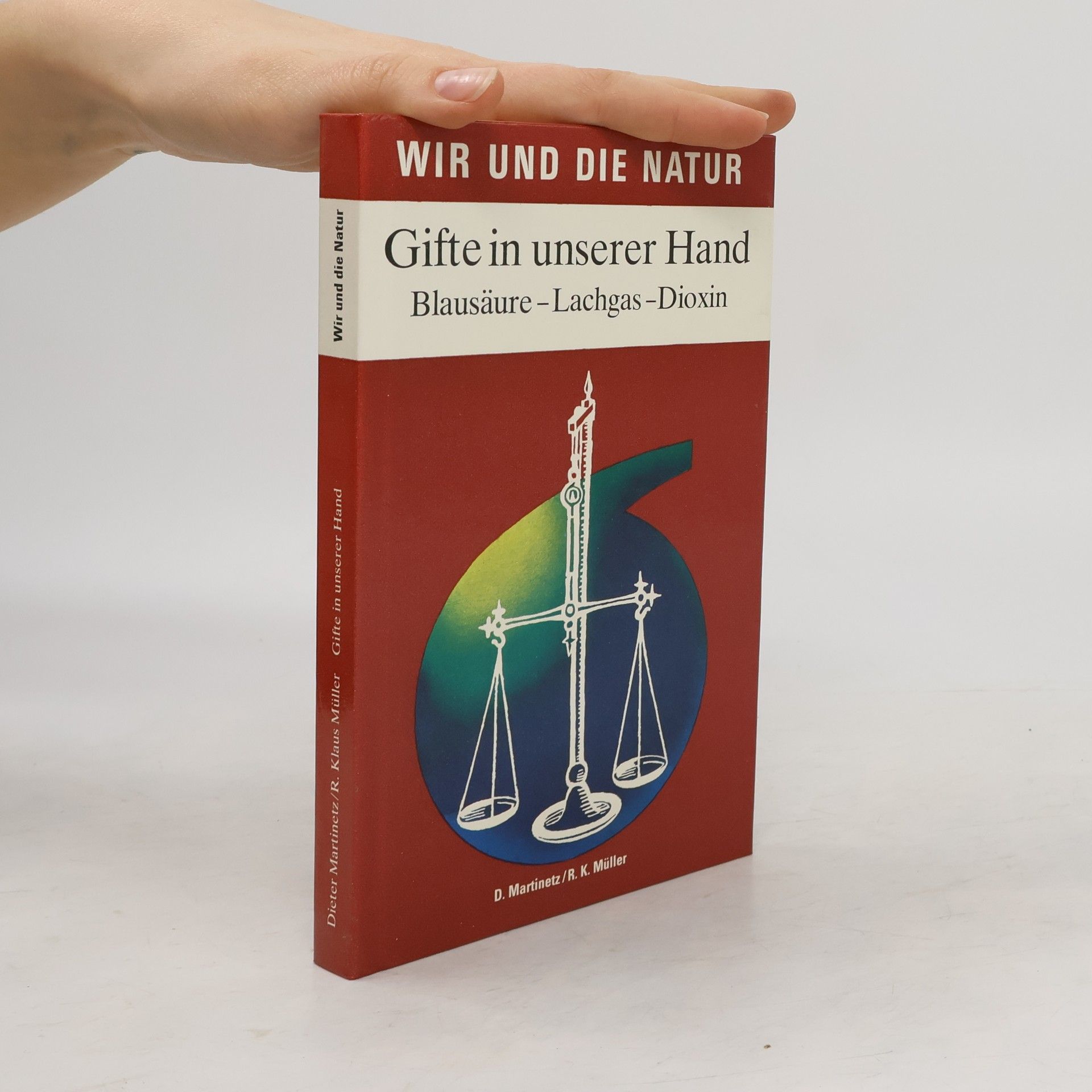 Dieter Martinetz Gifte in unserer Hand