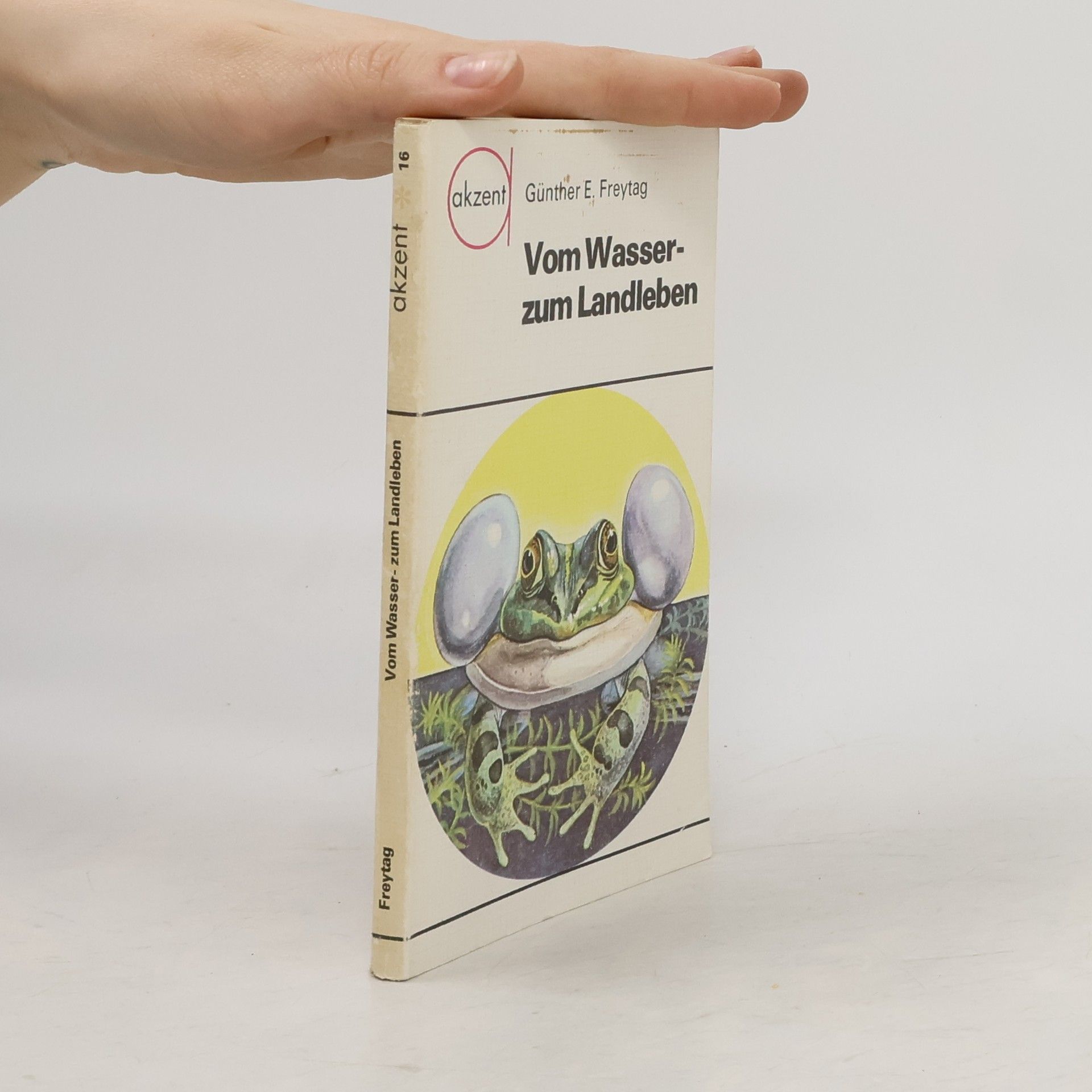 Günther E. Freytag Vom Wasser-zum Landleben