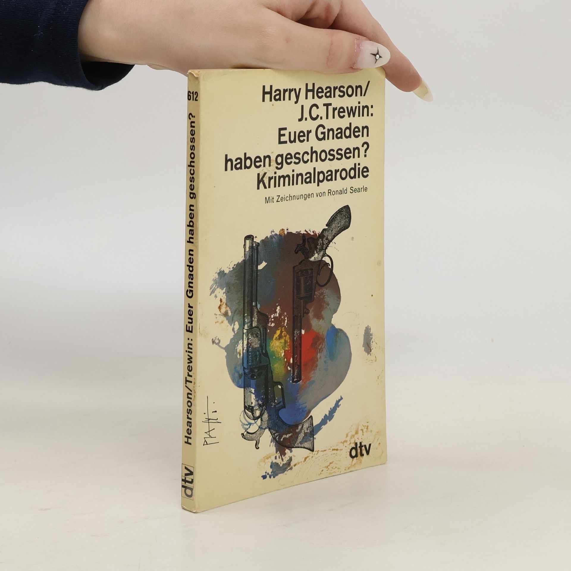 Harry Hearson Euer Gnaden haben geschossen?