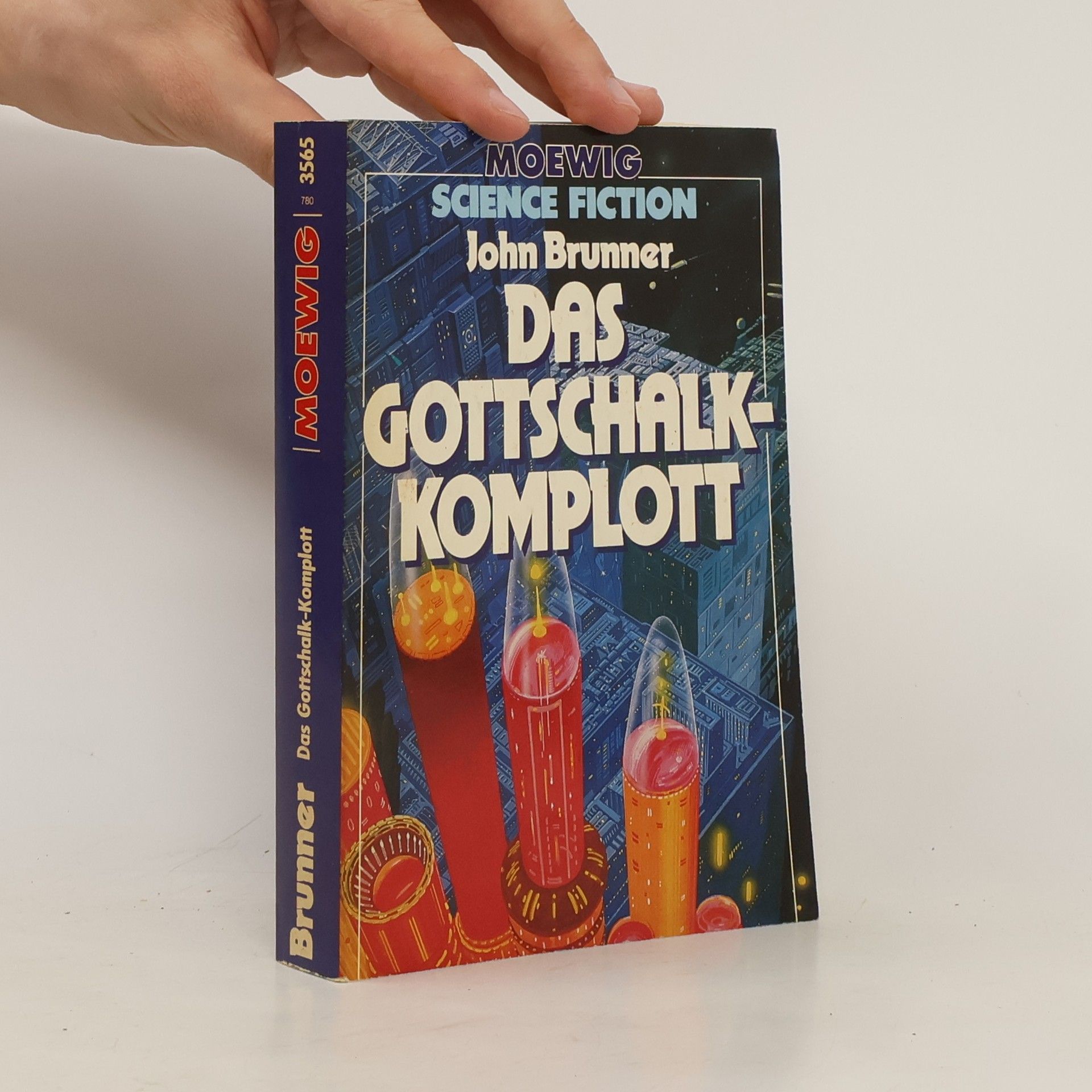 John Brunner Das Gottschalk-Komplott