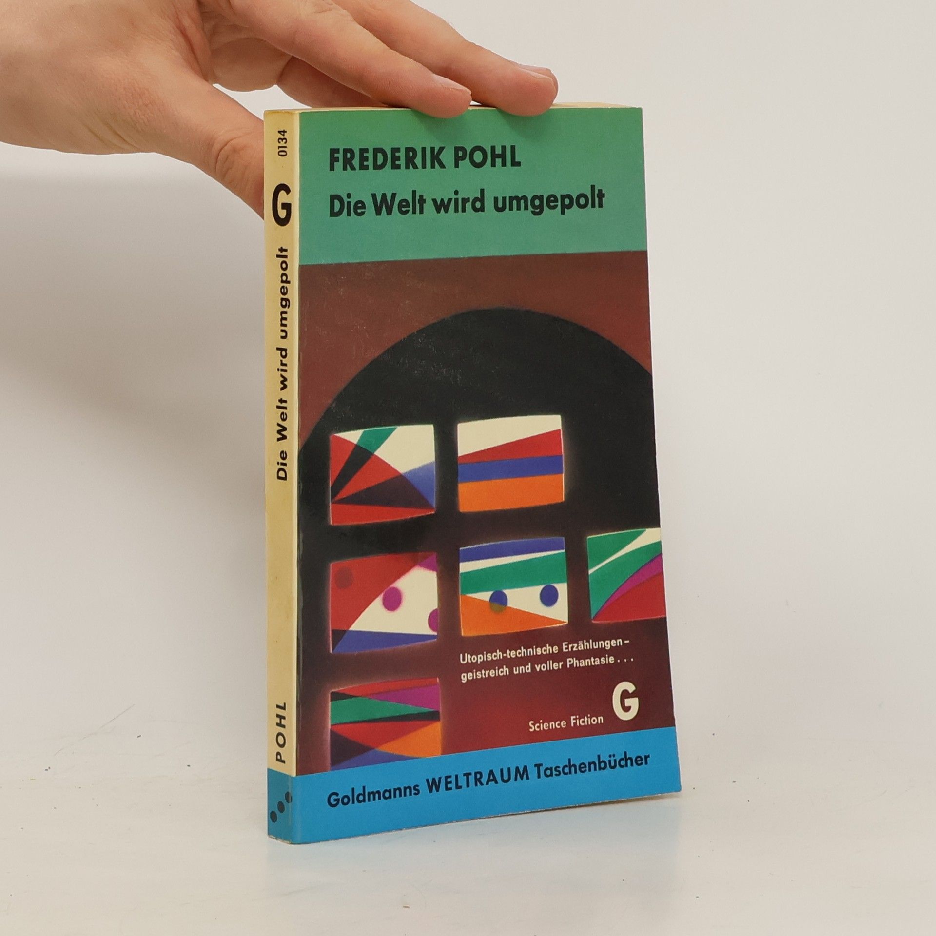 Frederik Pohl Die Welt wird umgepolt
