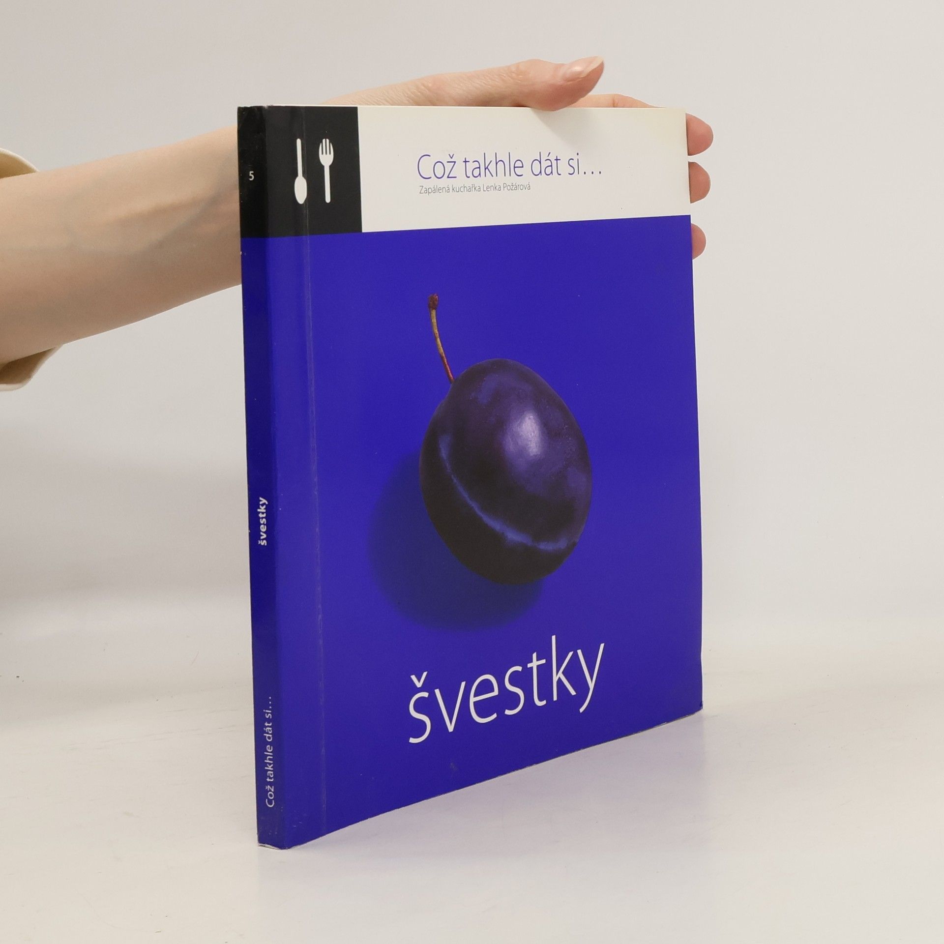 Lenka Požárová Švestky