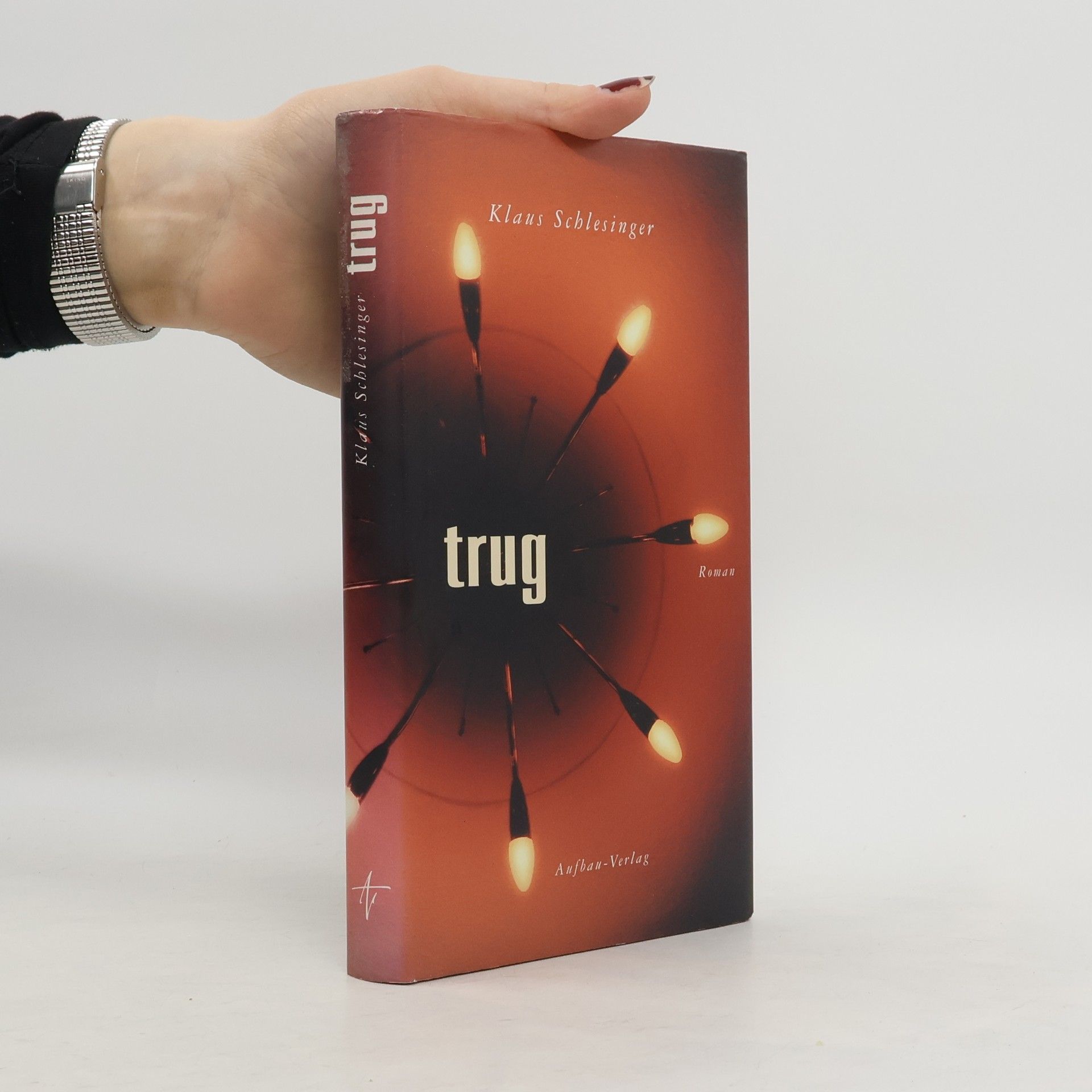 Klaus Schlesinger Trug