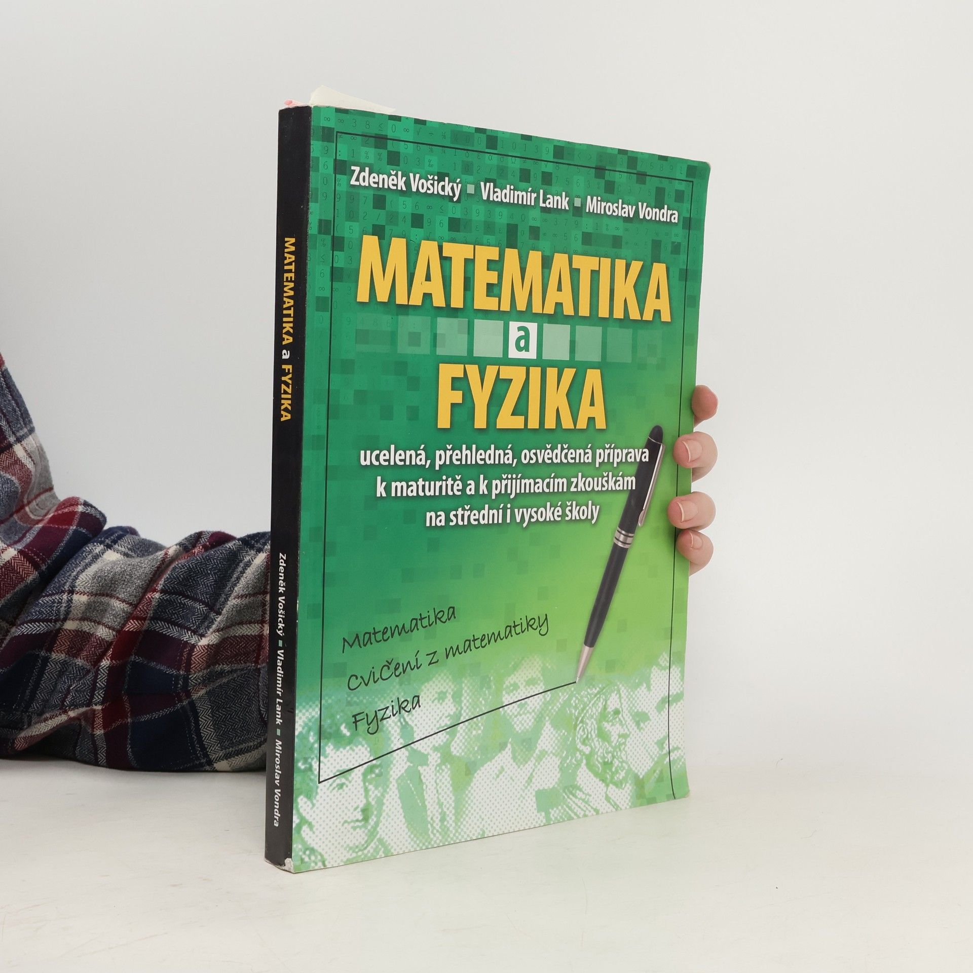 Zdeněk Vošický Matematika a fyzika: Matematika, cvičení z matematiky, fyzika