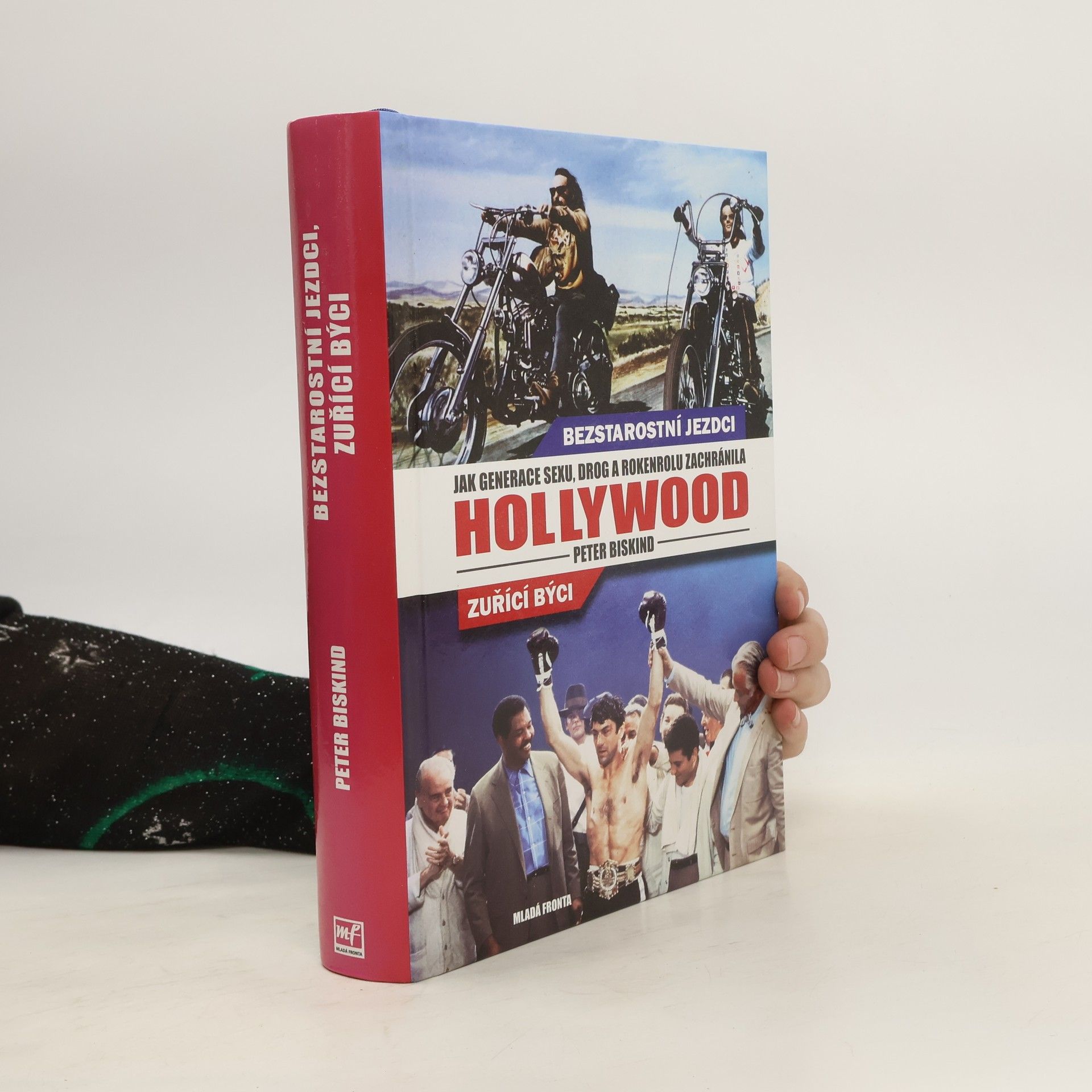 Peter Biskind Bezstarostní jezdci, Zuřící býci. Jak generace sexu, drog a rokenrolu zachránila Hollywood.