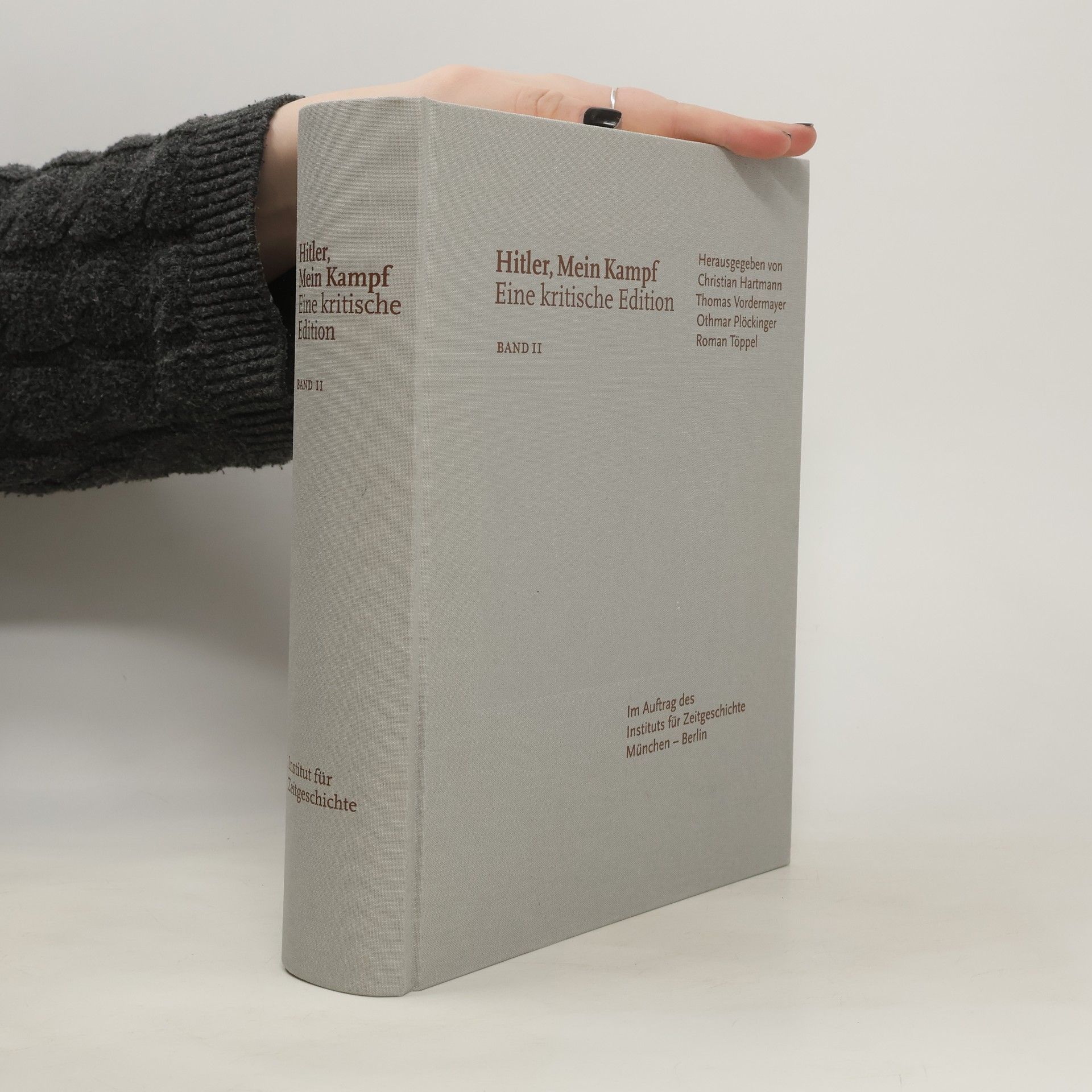 Christian Hartmann Hitler. Mein Kampf. Eine kritische Edition. Band II