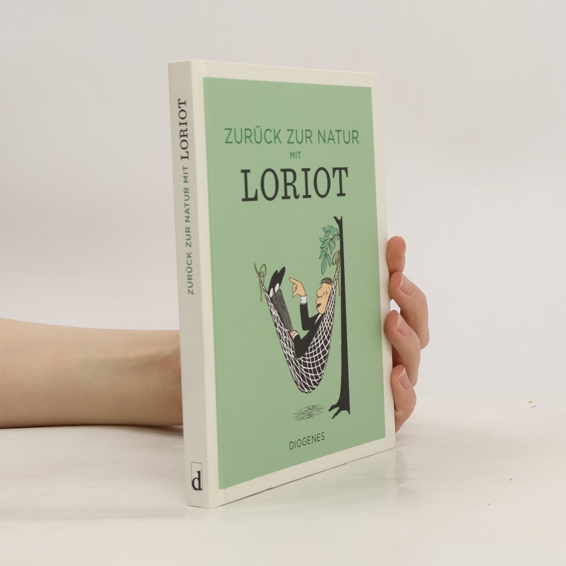 Loriot Zurück zur Natur mit Loriot