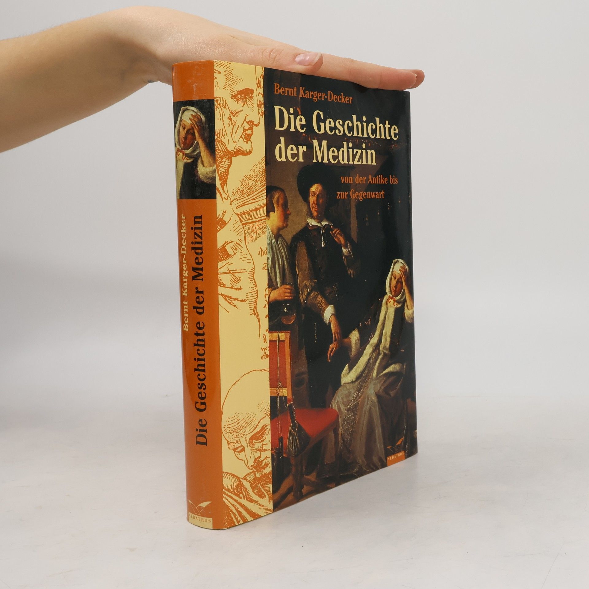 Bernt Karger Decker Die Geschichte der Medizin