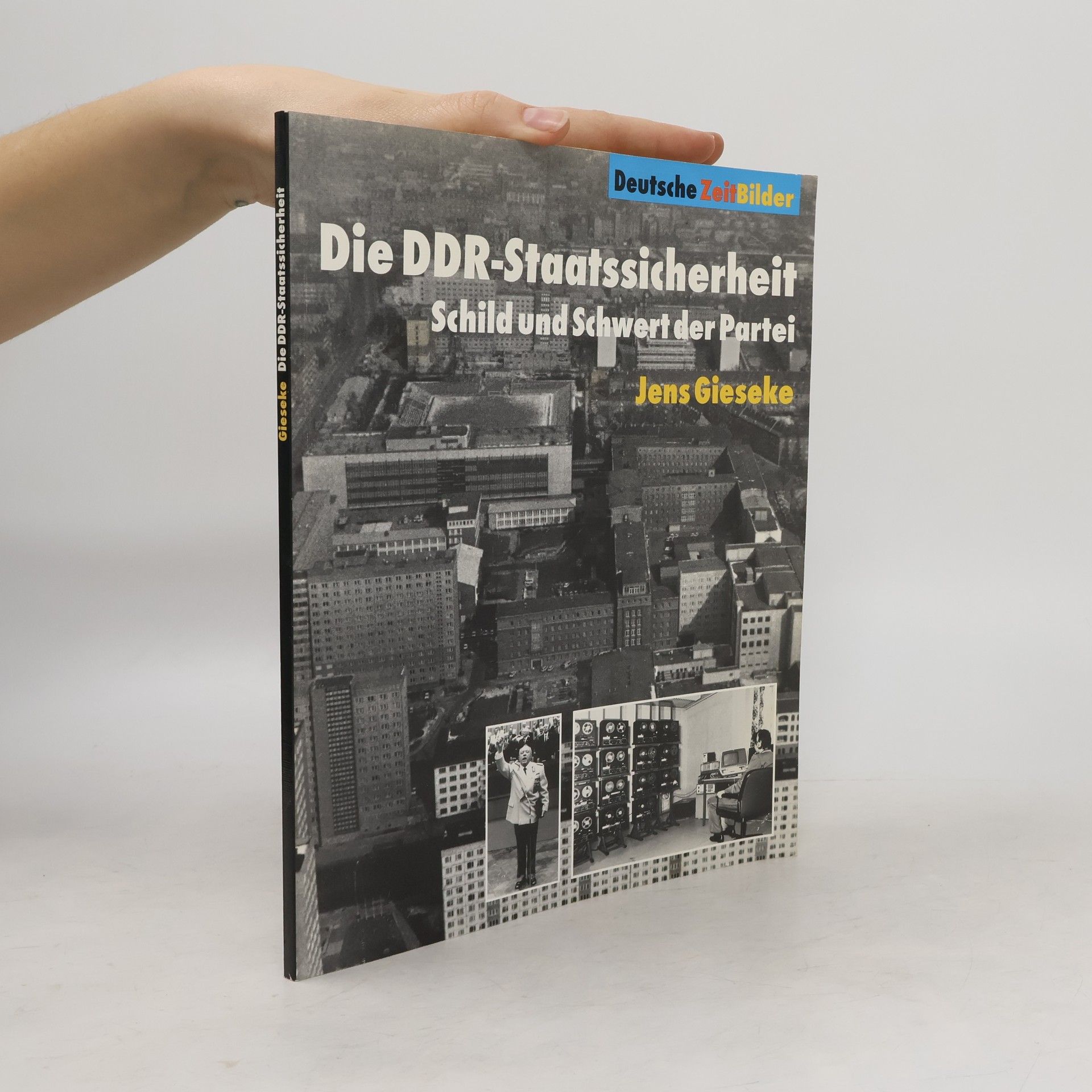 Jens Gieseke Die DDR-Staatssicherheit