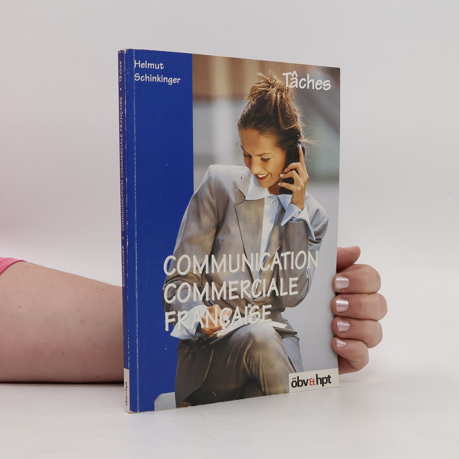 Helmut Schinkinger Communication Commerciale Francaise