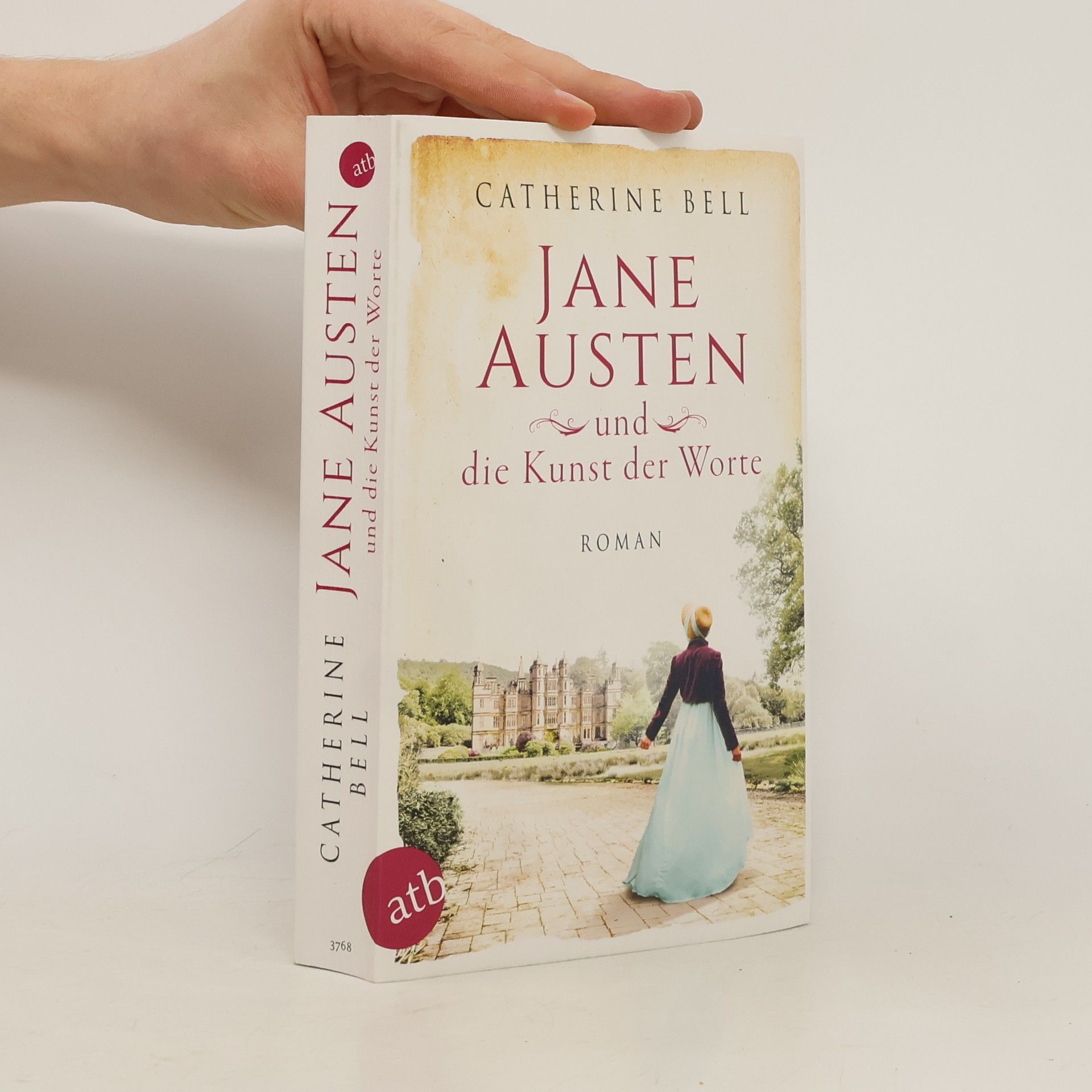 Catherine Bell Jane Austen und die Kunst der Worte