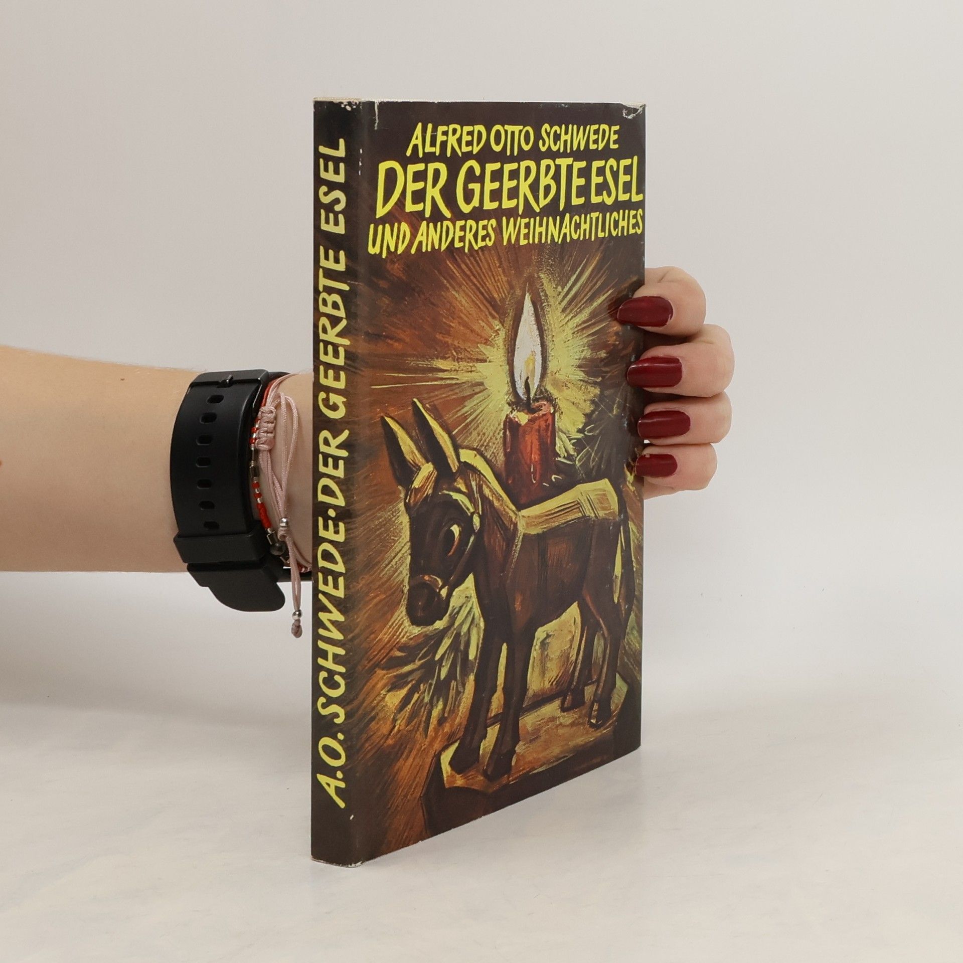 Alfred Otto Schwede Der geerbte Esel und anderes Weihnachtliches
