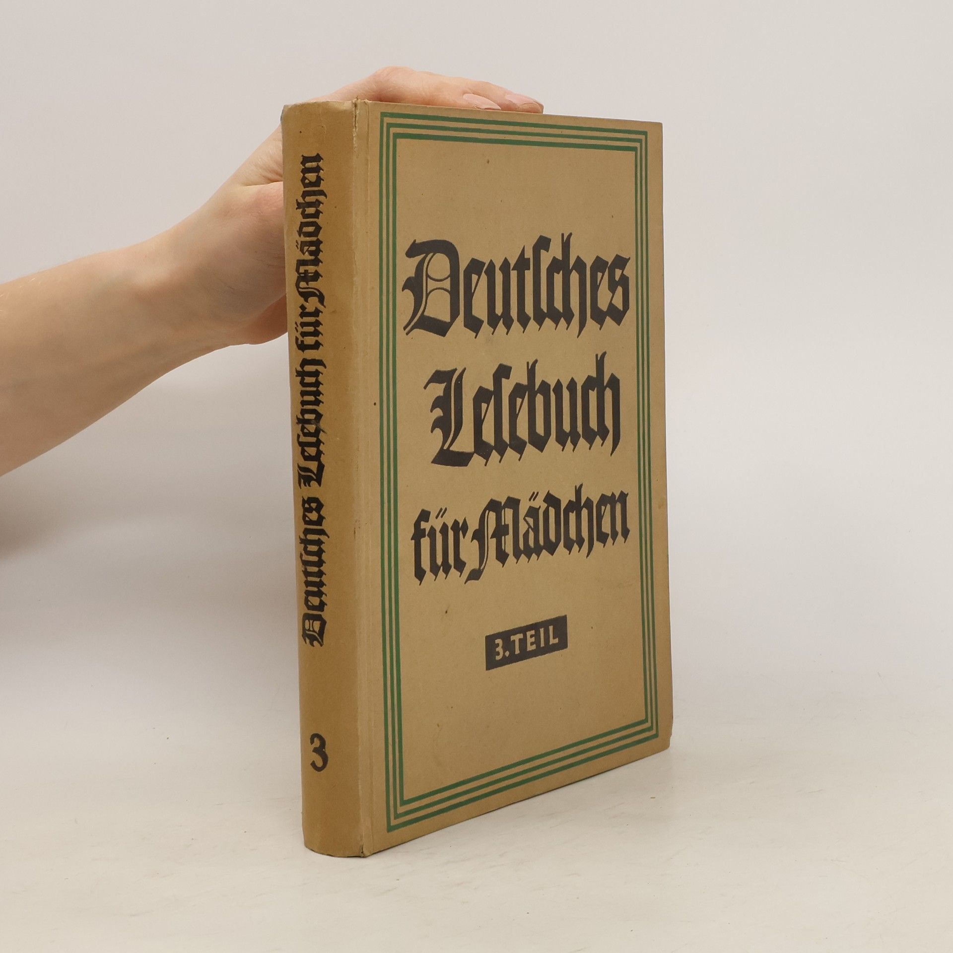 kolektiv Deutsches Lesebuch für Mädchen. 3. Teil