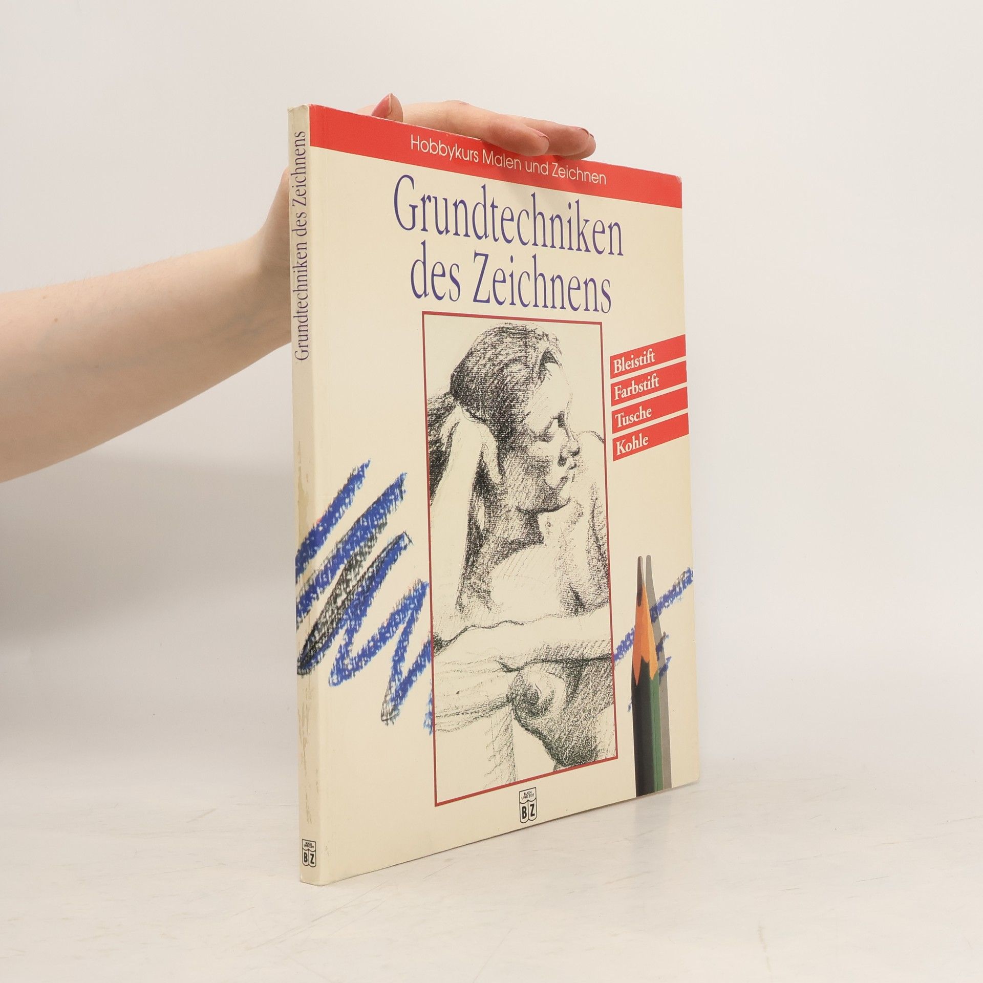 Autorenkollektiv Grundtechniken des Zeichnens