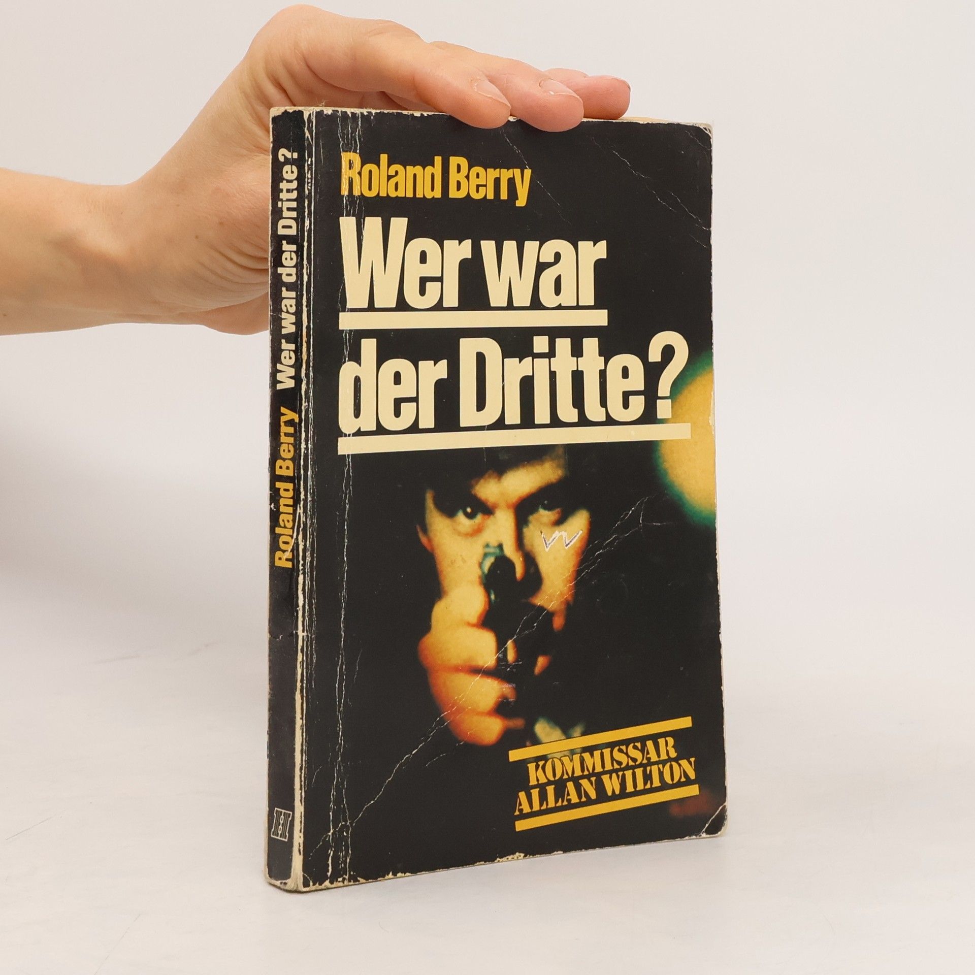 Roland Berry Wer war der Dritte