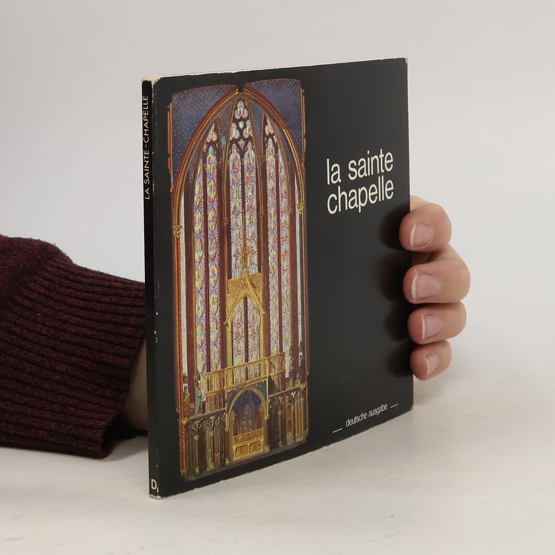 Louis Grodecki La sainte chapelle