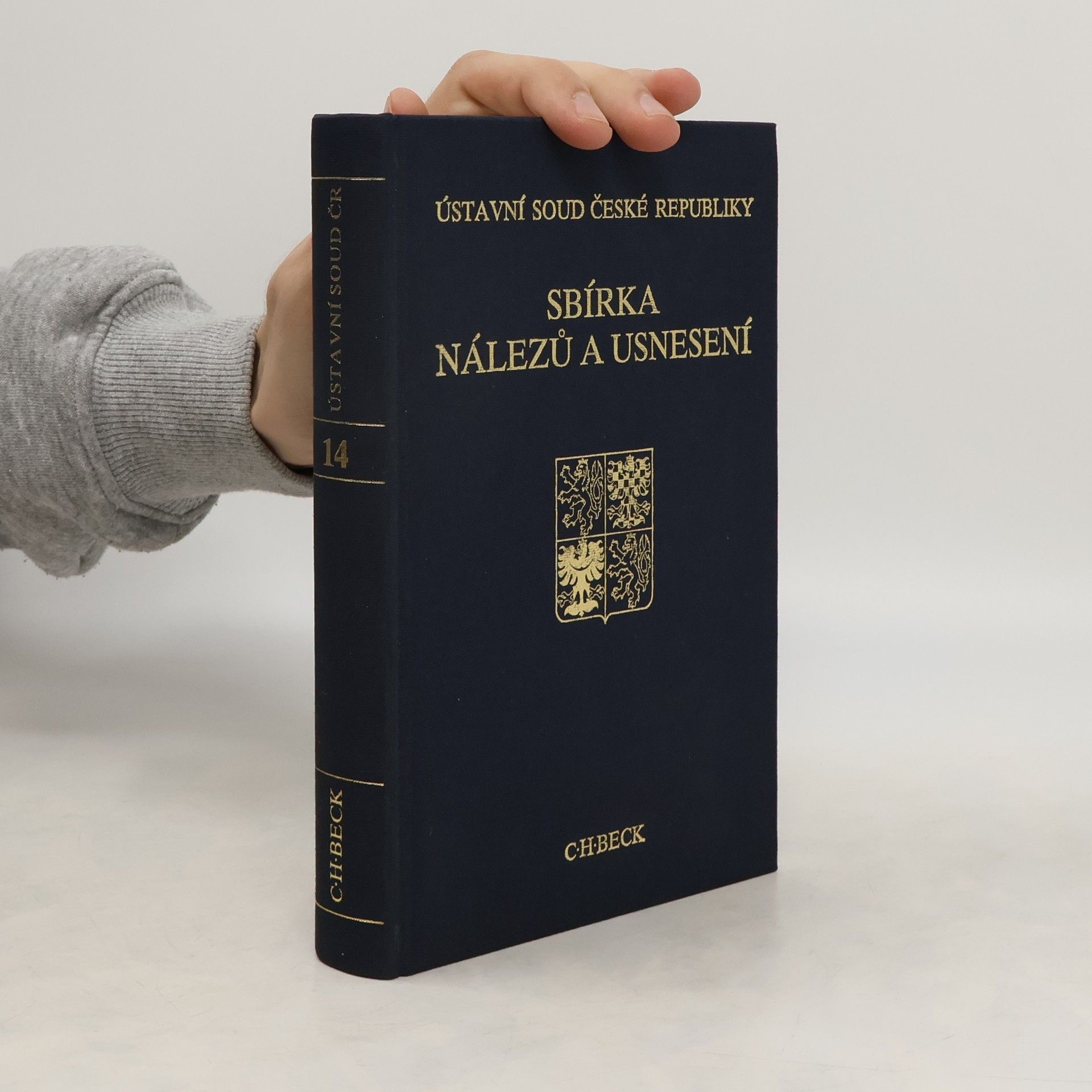 Česká republika Ústavní soud Ústavní soud České republiky : sbírka nálezů a usnesení. Svazek 14. Ročník 1999 - II. díl