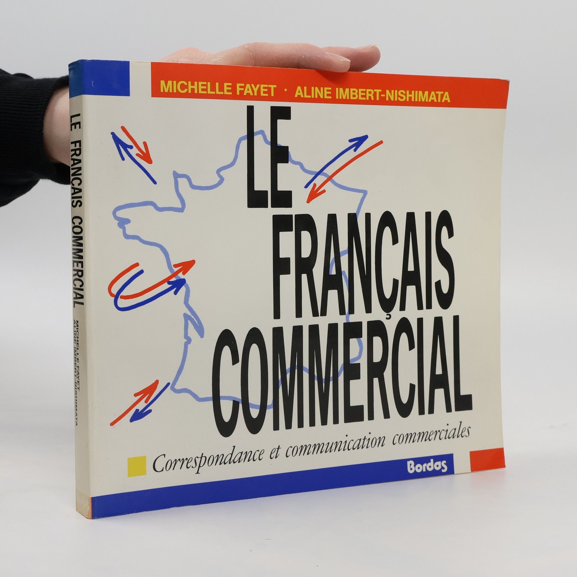 Michelle Fayet Le français commercial