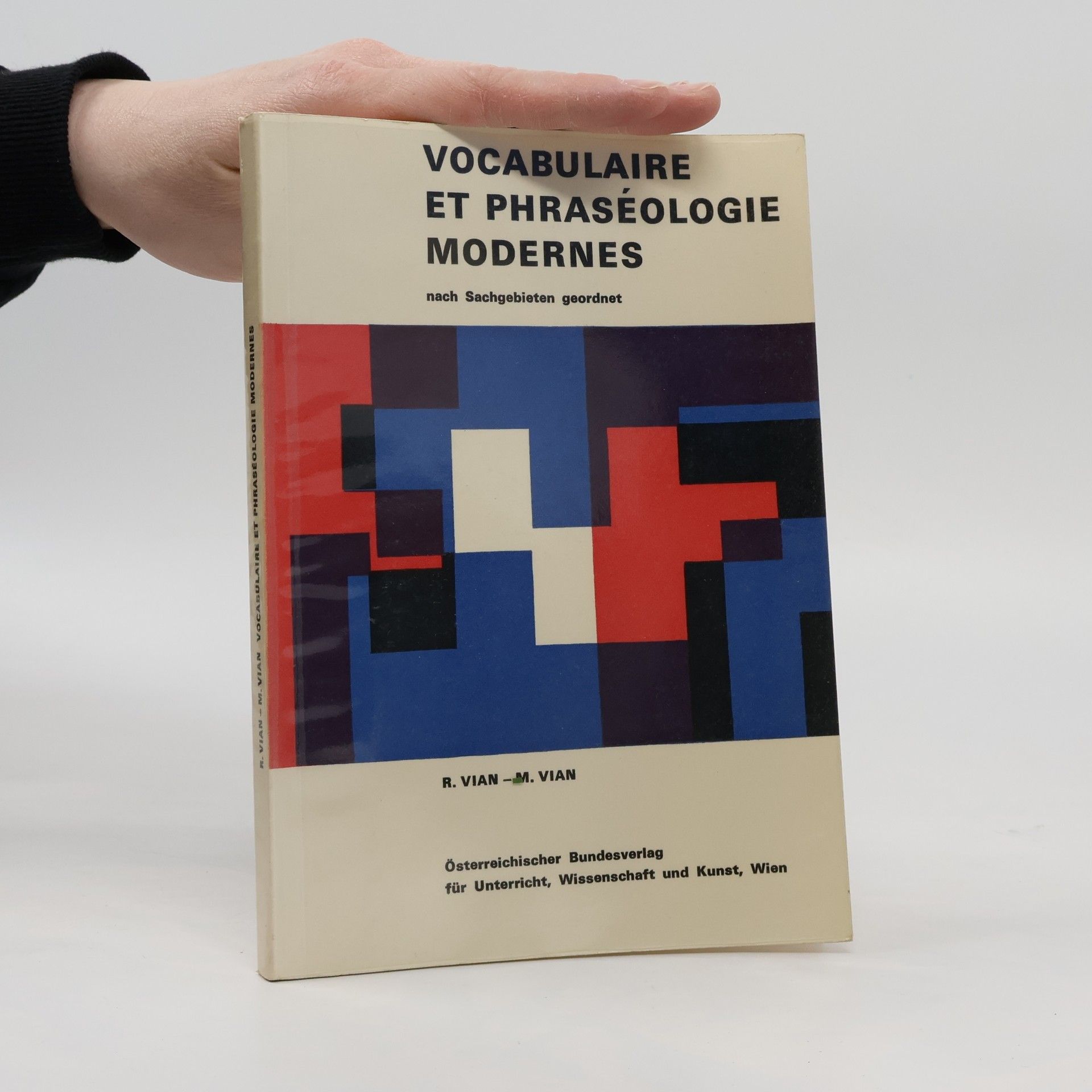 Robert Vian Vocabulaire et phraséologie modernes