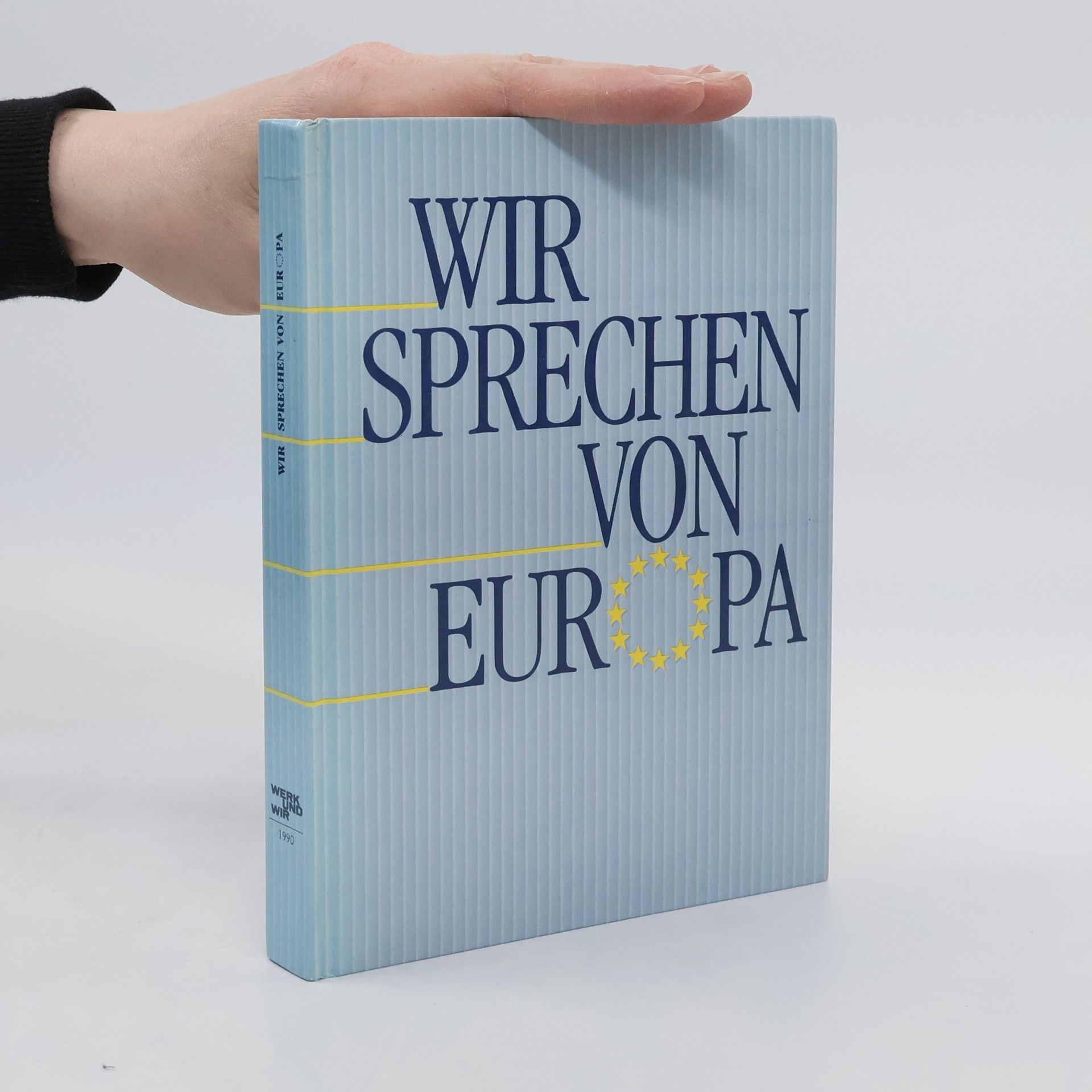 Alfred Heese Wir sprechen von Europa