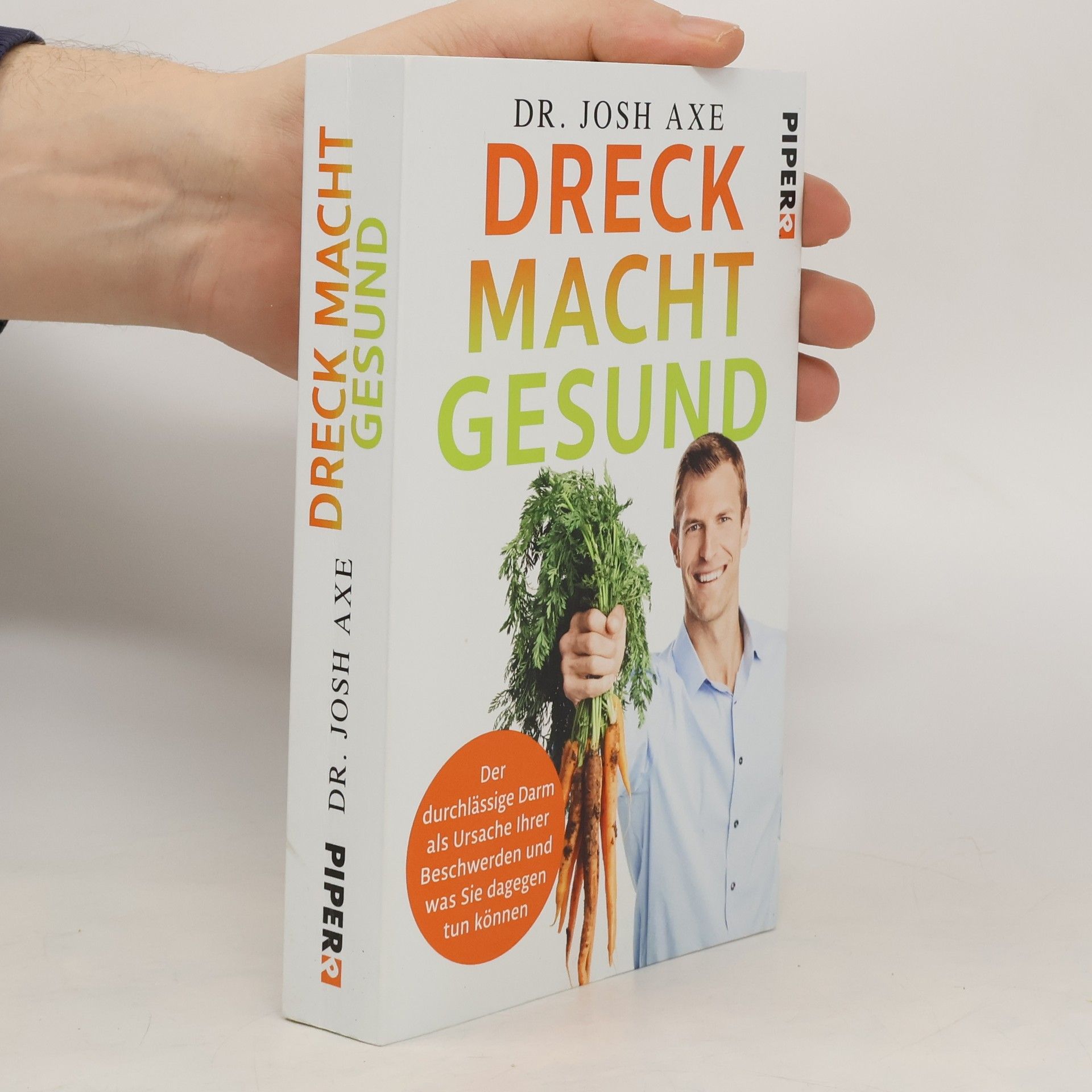 Josh Axe Dreck macht gesund
