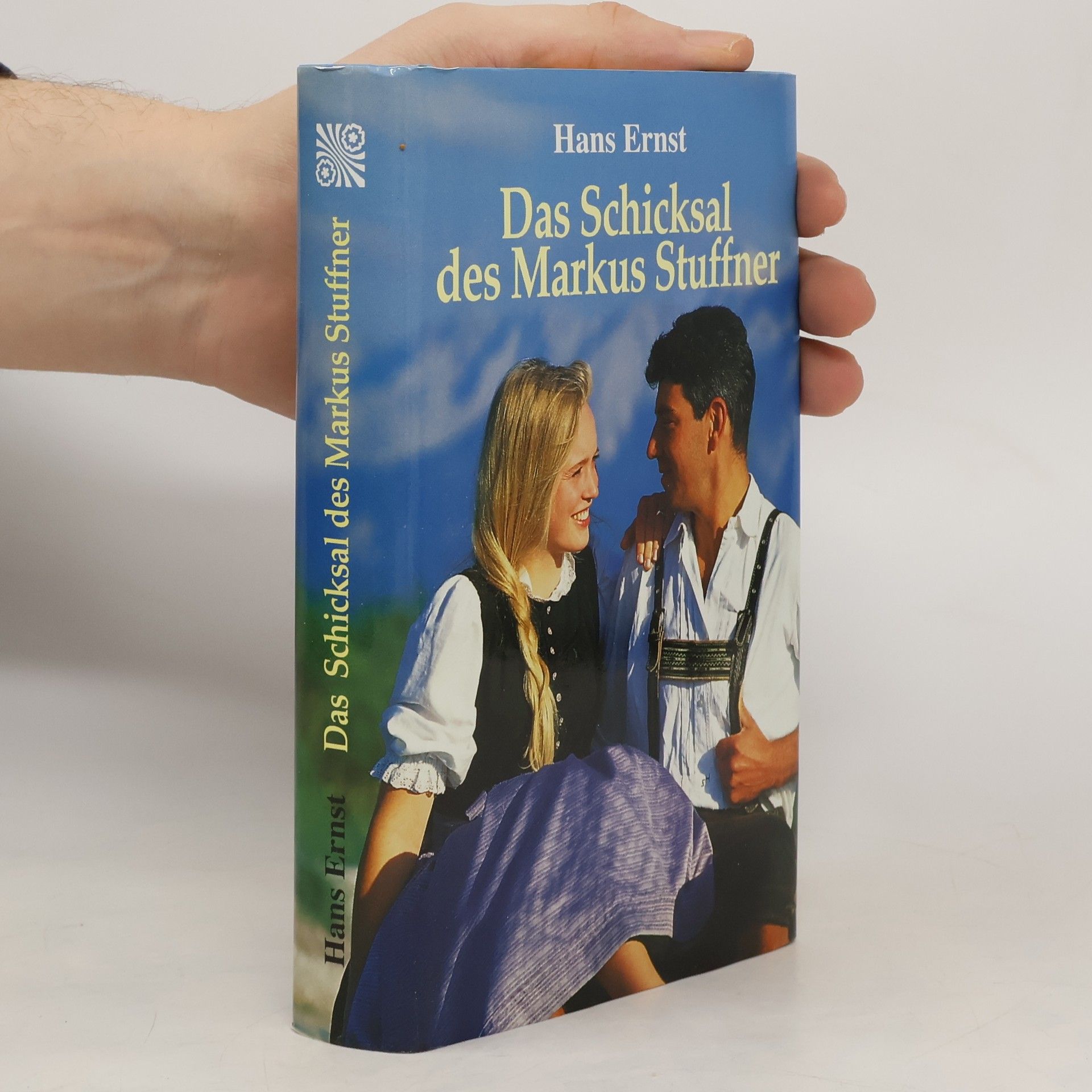 Hans Ernst Das Schicksal des Markus Stuffner