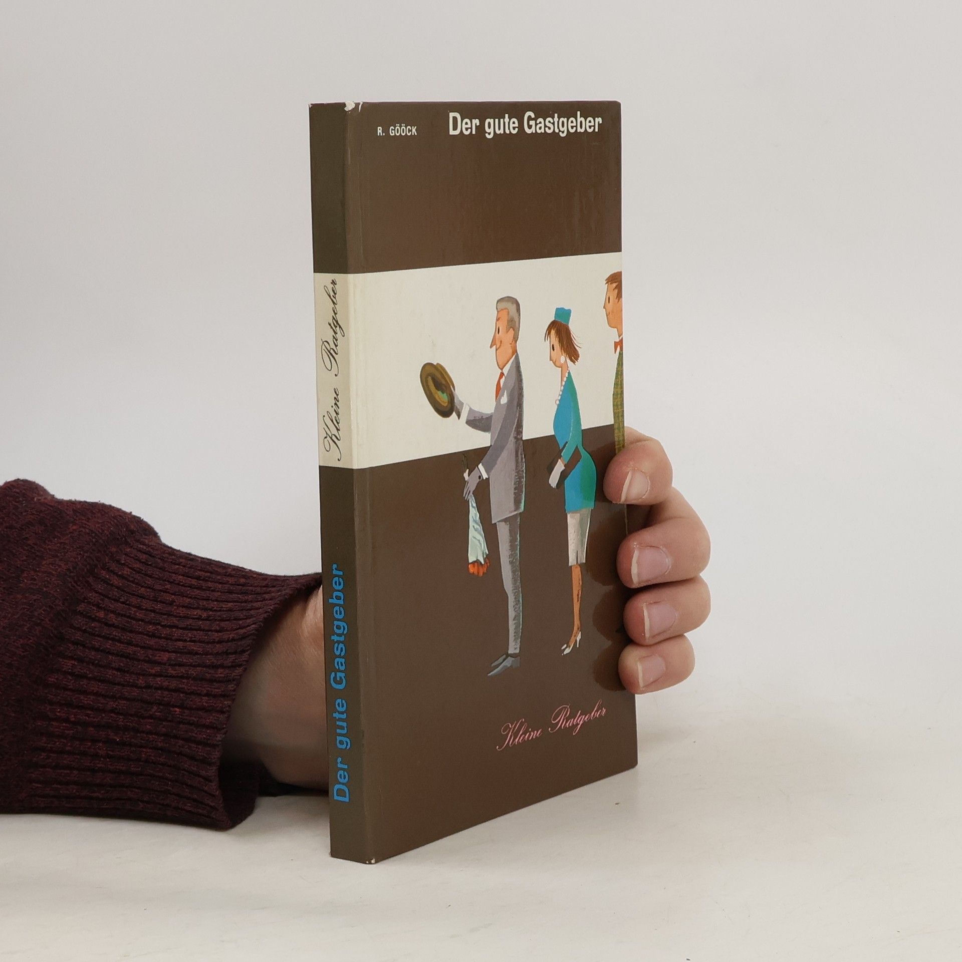R. Gööck Der gute Gastgeber