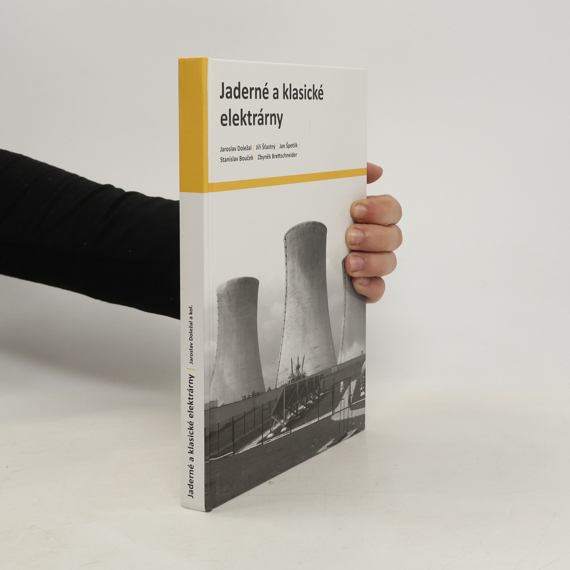Jaroslav Doležal Jaderné a klasické elektrárny