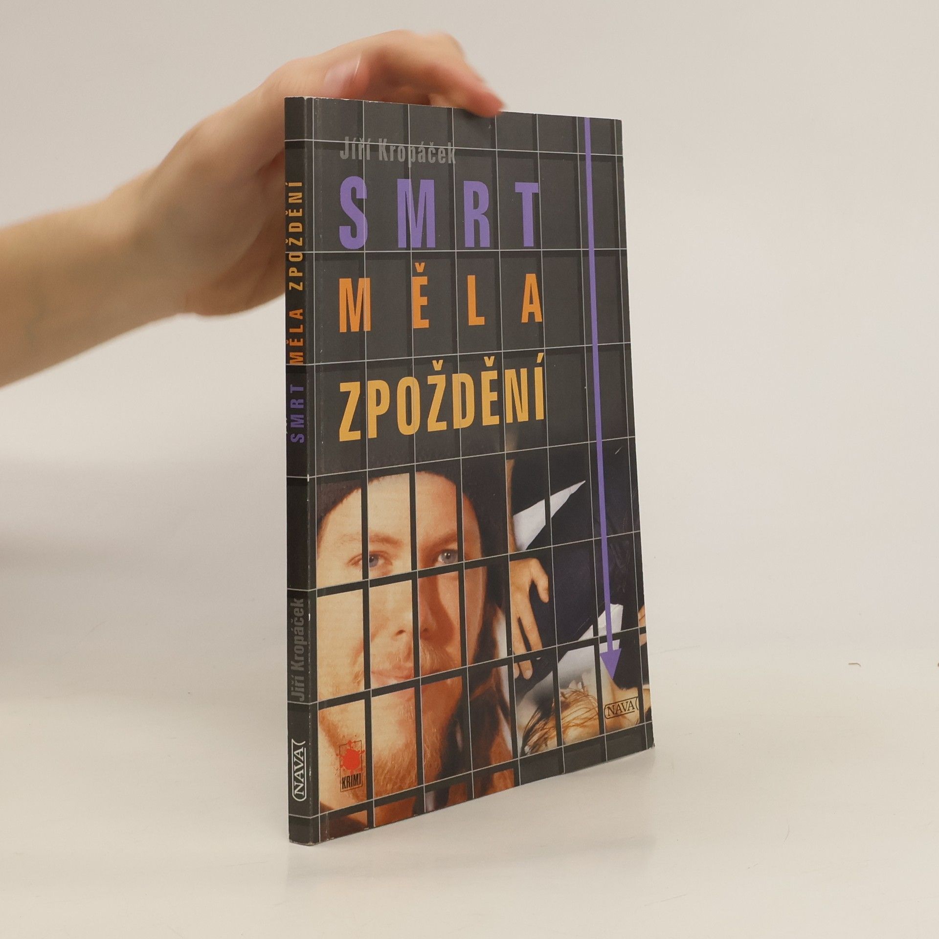 Jiří Kropáček Smrt měla zpoždění