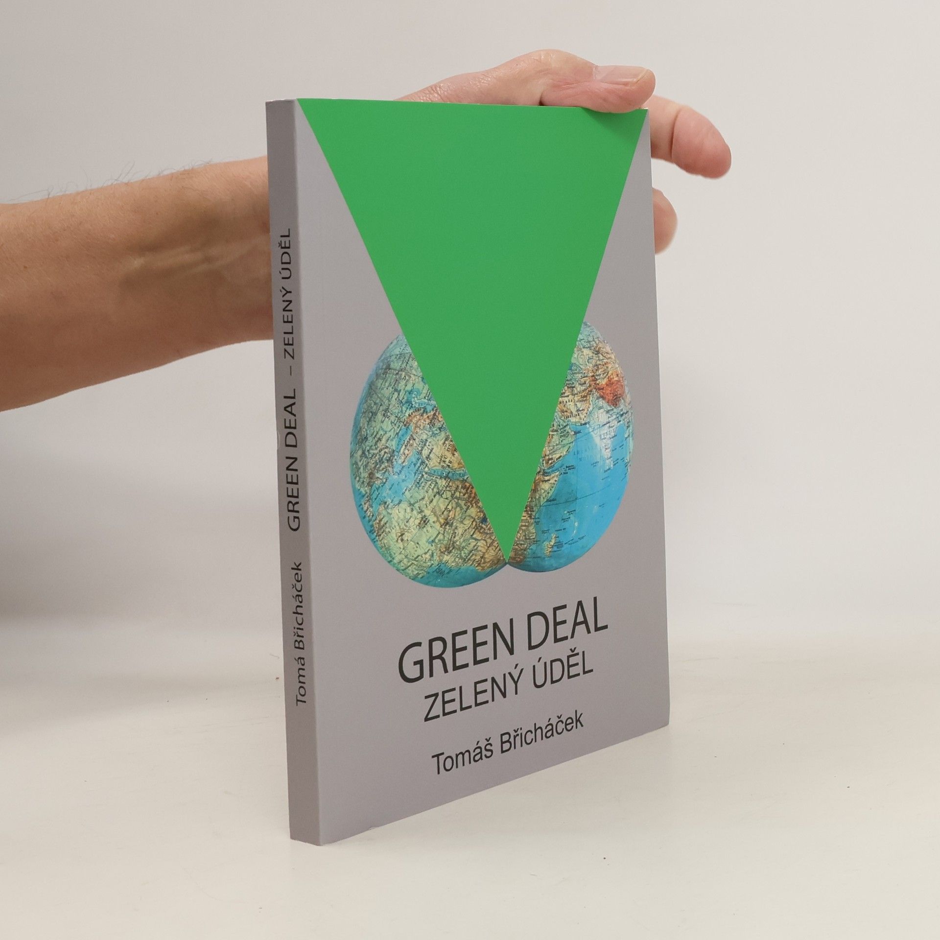 Tomáš Břicháček Green Deal. Zelený úděl