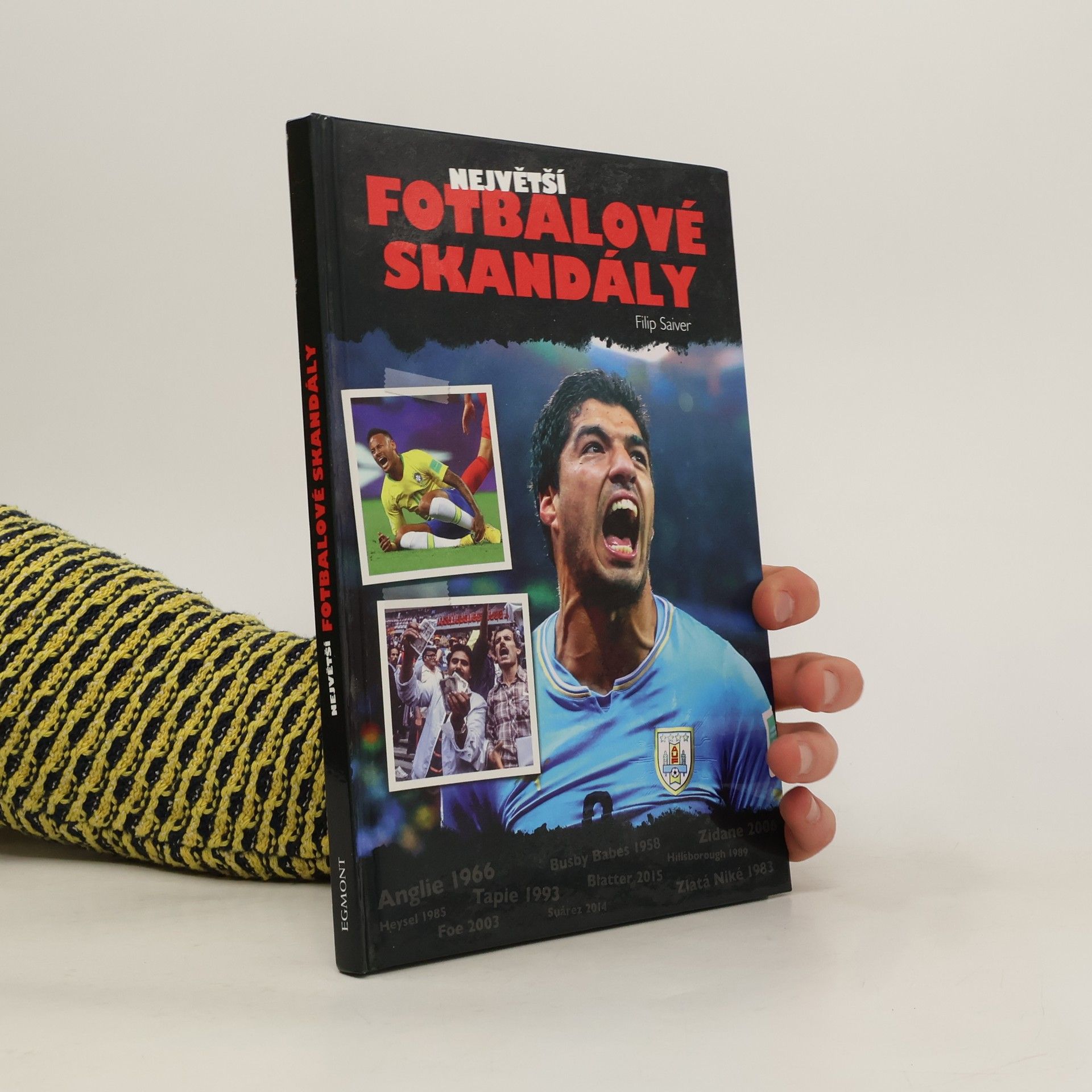 Filip Saiver Největší fotbalové skandály