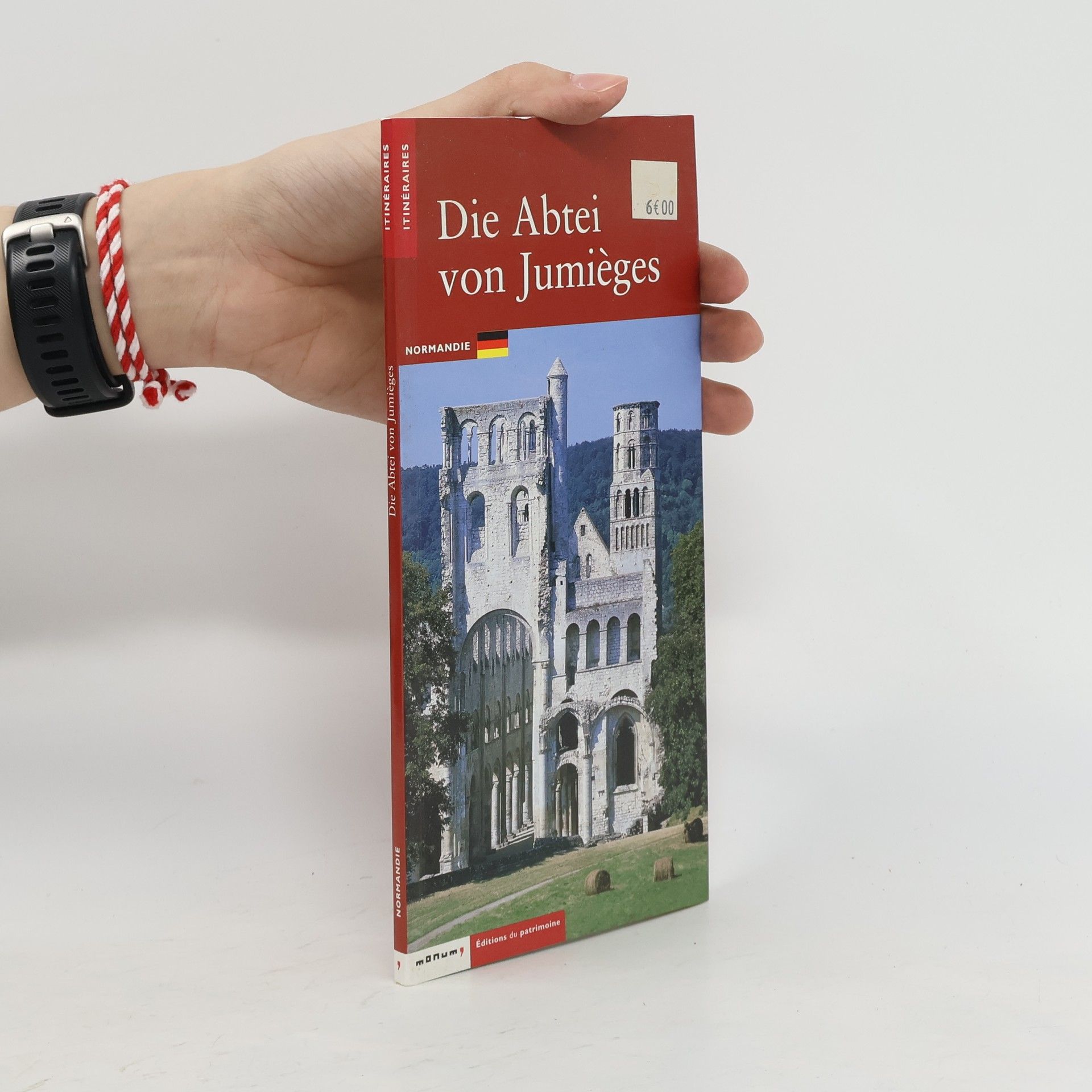 Autorenkollektiv Die abtei von Jumièges