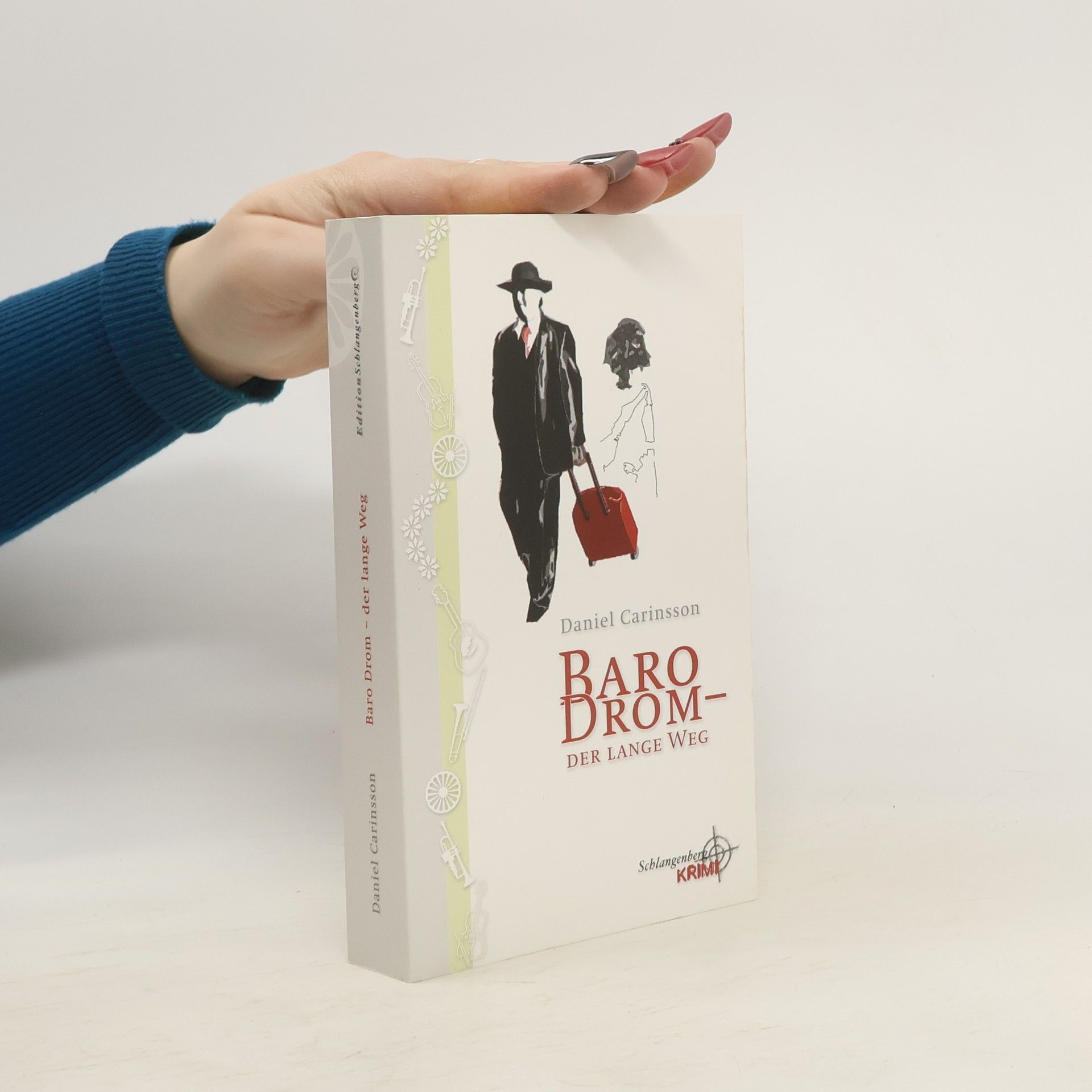 Daniel Carinsson Baro Drom - Der lange Weg. Der erste Fall des Adam Wischnewski