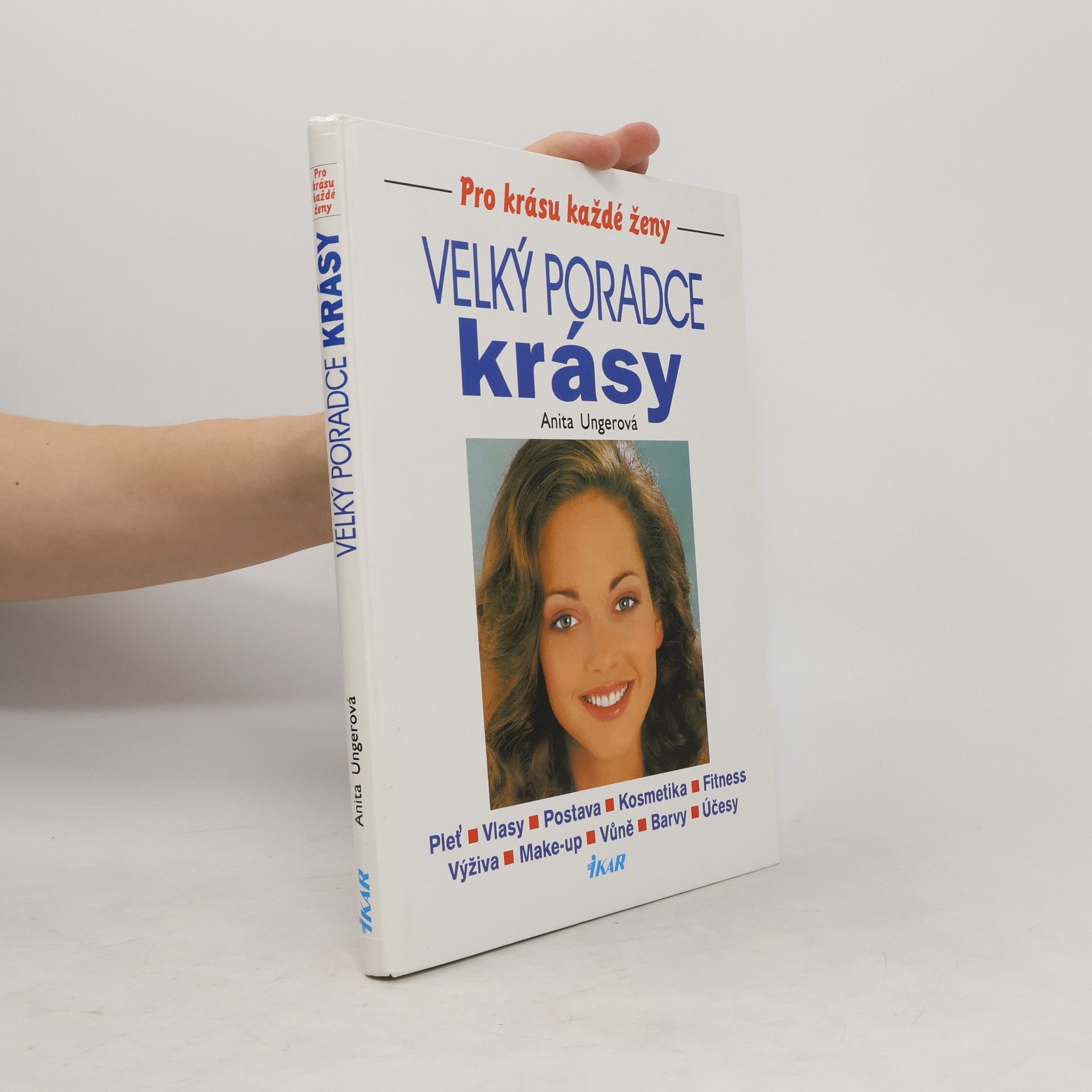 Anita Unger Velký poradce krásy
