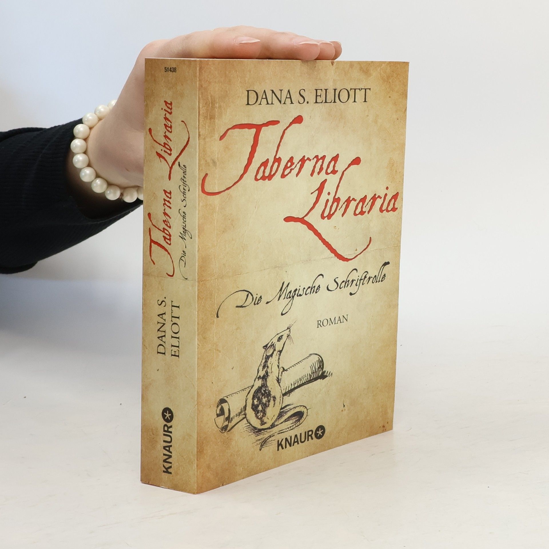 Dana S. Eliott Taberna libraria - die magische Schriftrolle