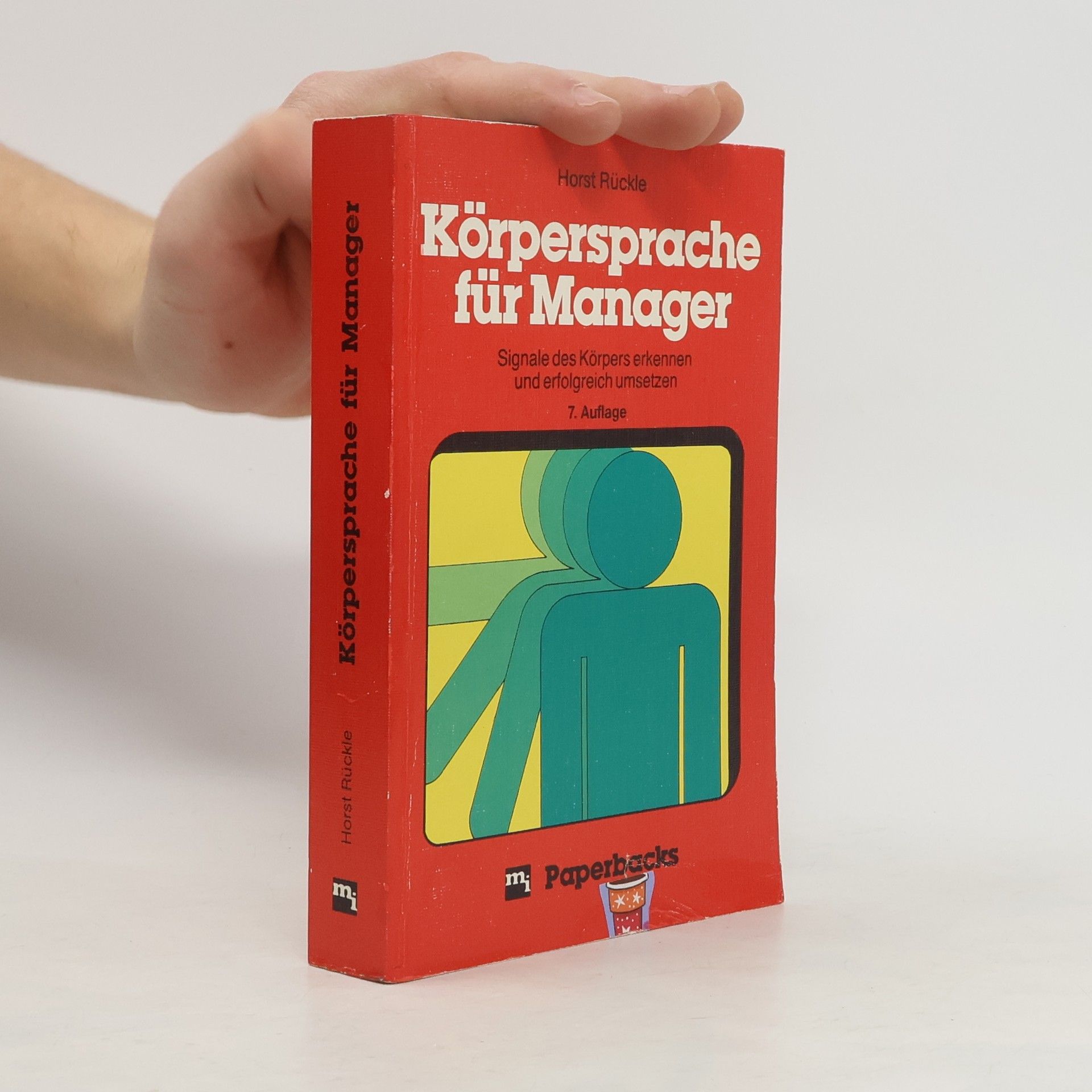 Horst Rückle Körpersprache für Manager